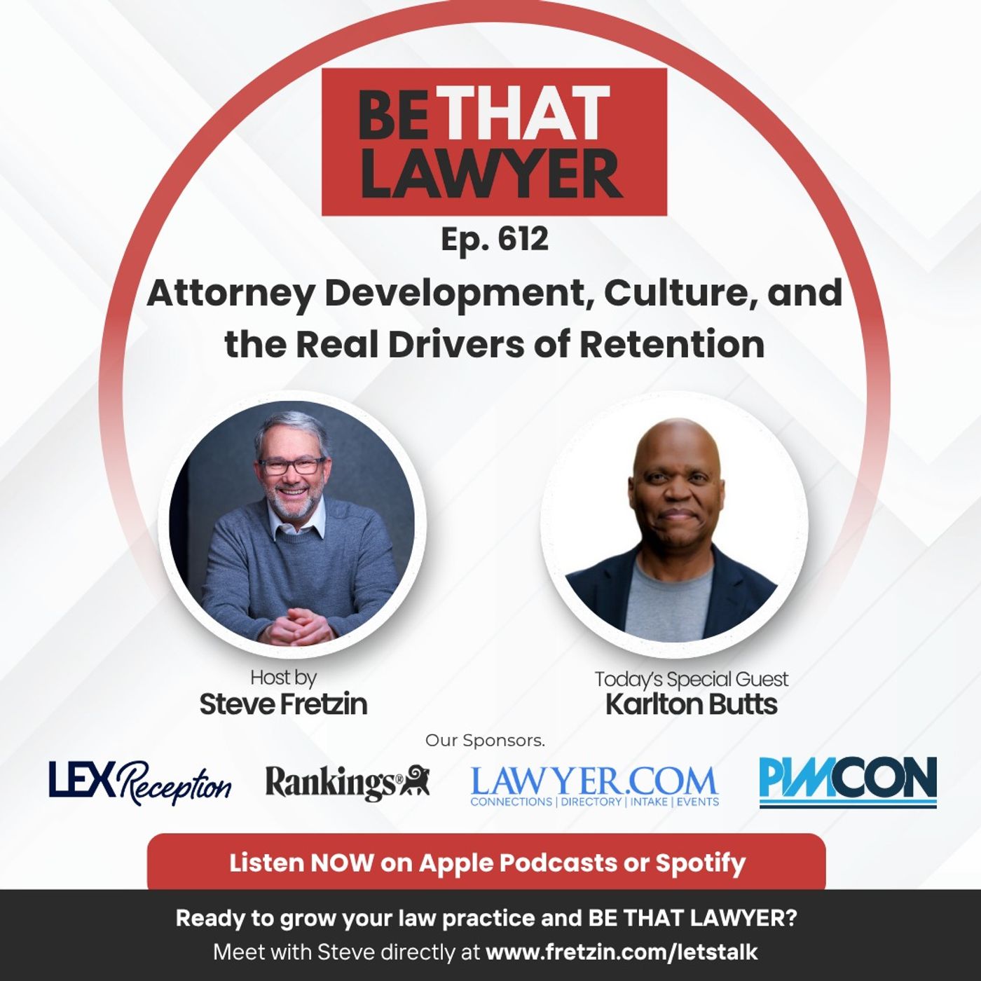 Karlton Butts: Attorney Development, Culture, and the Real Drivers of Retention