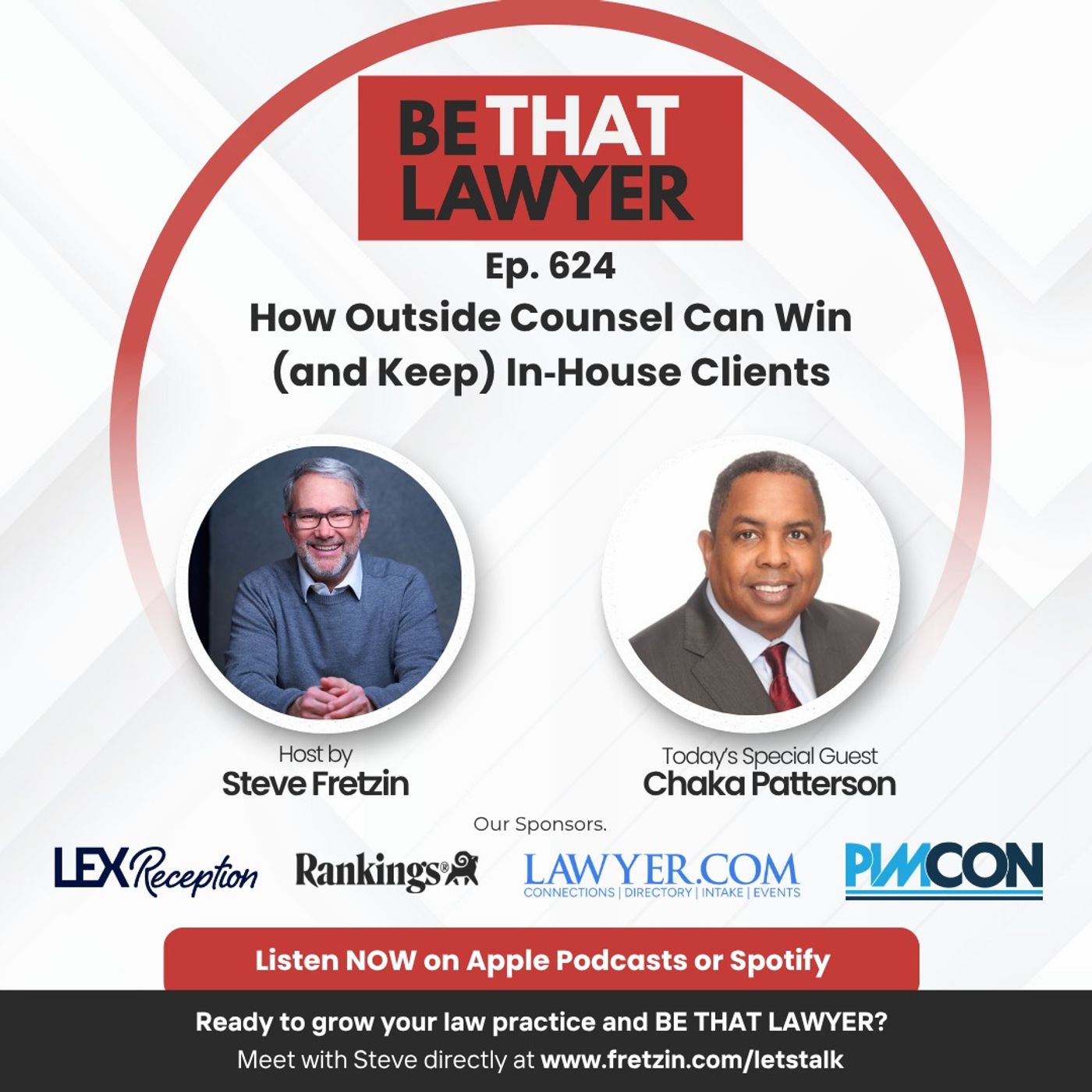 Chaka Patterson: How Outside Counsel Can Win (and Keep) In‑House Clients