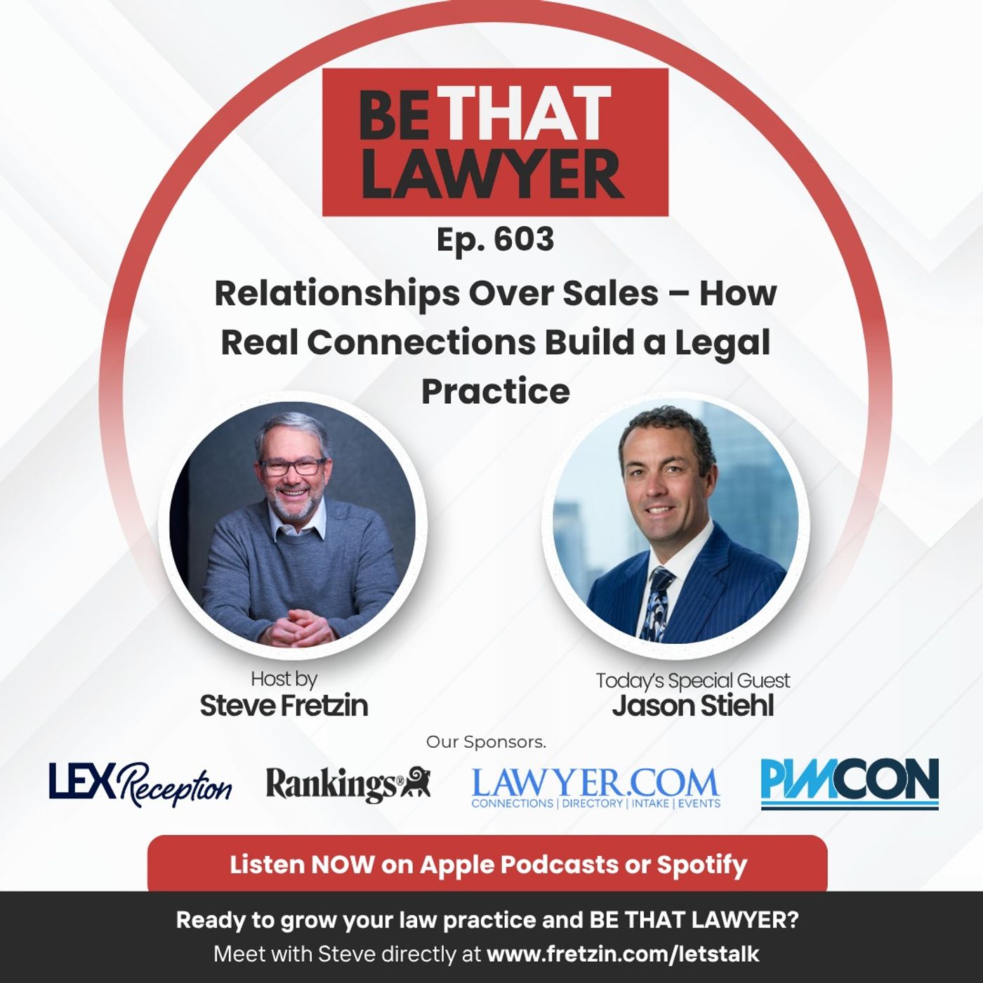Jason Stiehl: Relationships Over Sales – How Real Connections Build a Legal Practice