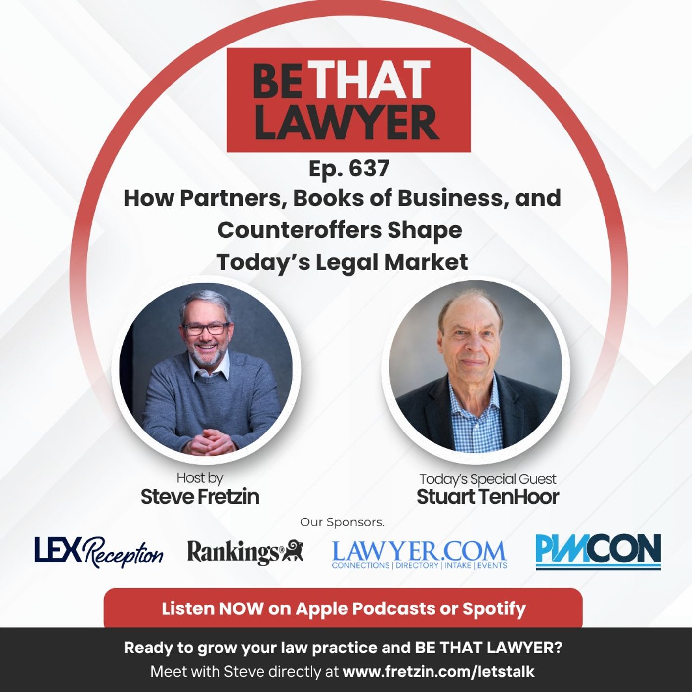 Stuart TenHoor: How Partners, Books of Business, and Counteroffers Shape Today’s Legal Market Stuart TenHoor: How Partners, Books of Business, and Counteroffers Shape Today’s Legal Market