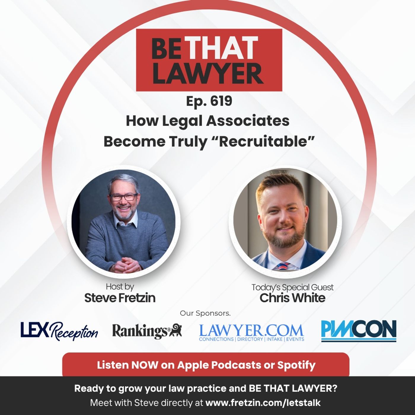 Chris White: How Legal Associates Become Truly “Recruitable” — BE THAT LAWYER cover