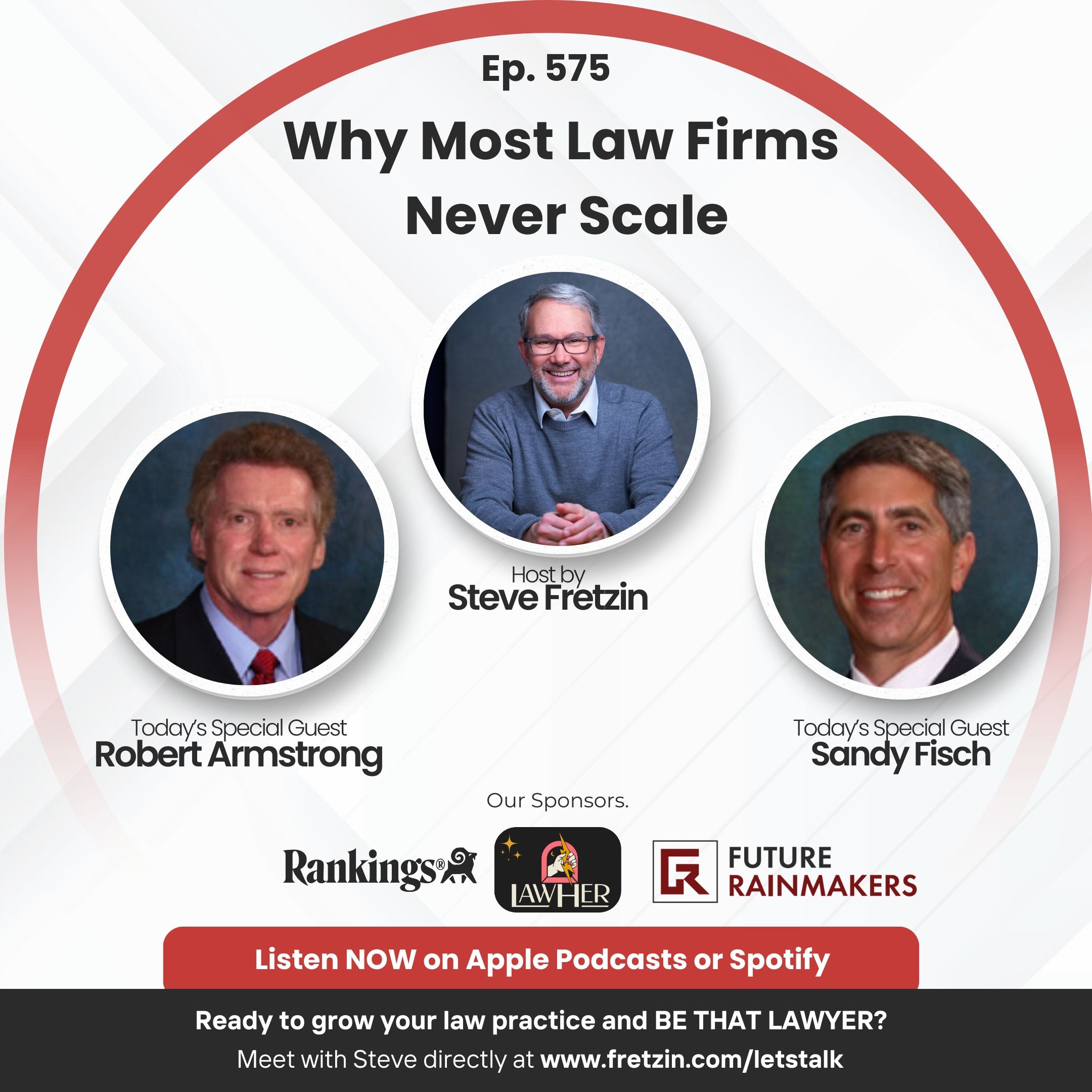 Robert Armstrong & Sandy Fisch: Why Most Law Firms Never Scale