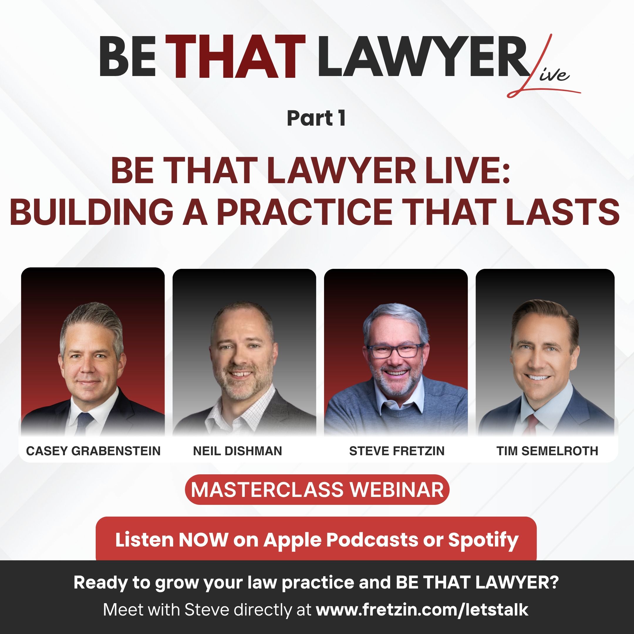 Be That Lawyer Live: Turning Relationships Into Results (Part 1)