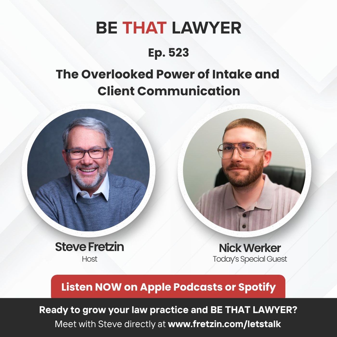 Nick Werker: The Overlooked Power of Intake and Client Communication