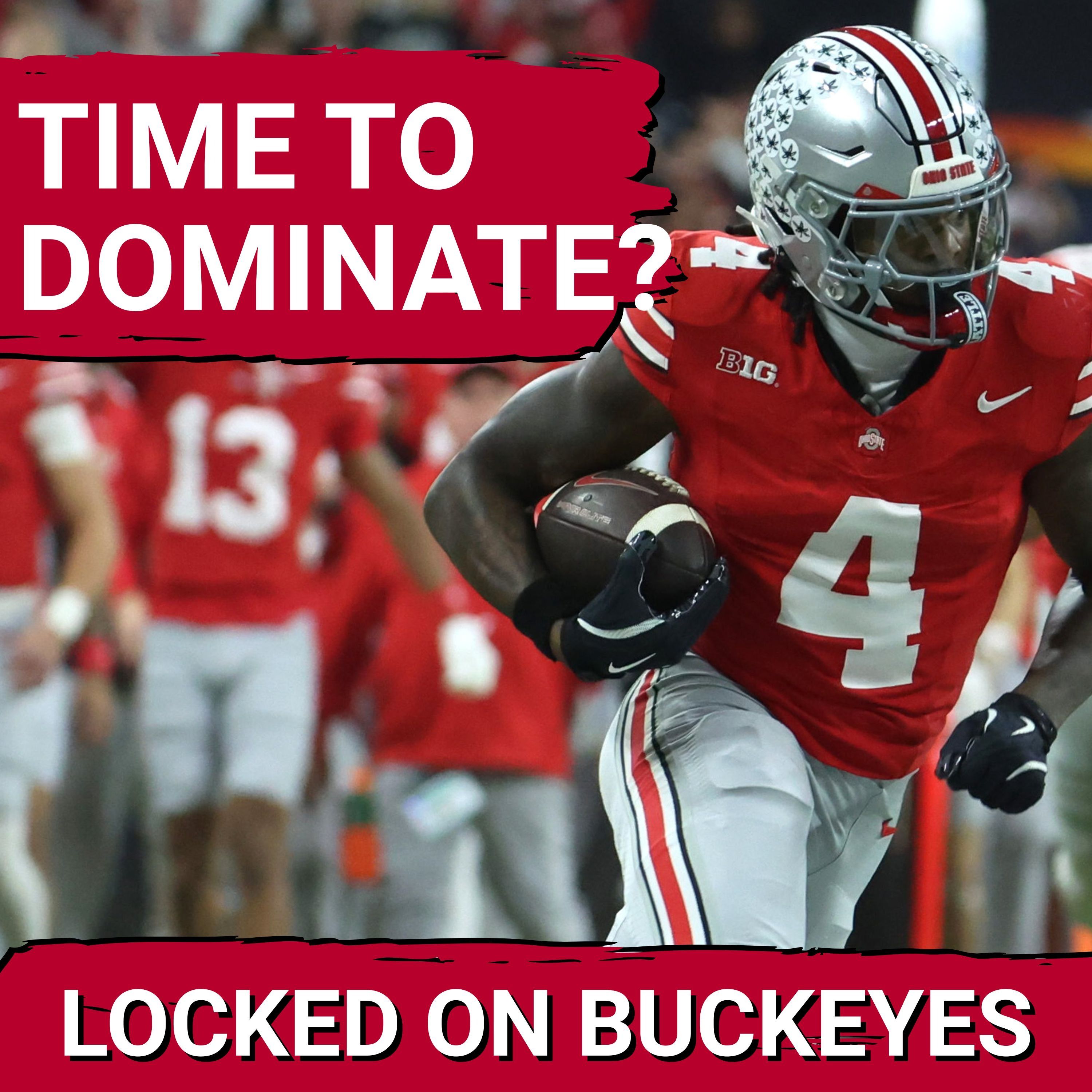 Locked On Buckeyes - Daily Podcast On Ohio State Buckeyes Football & Basketball