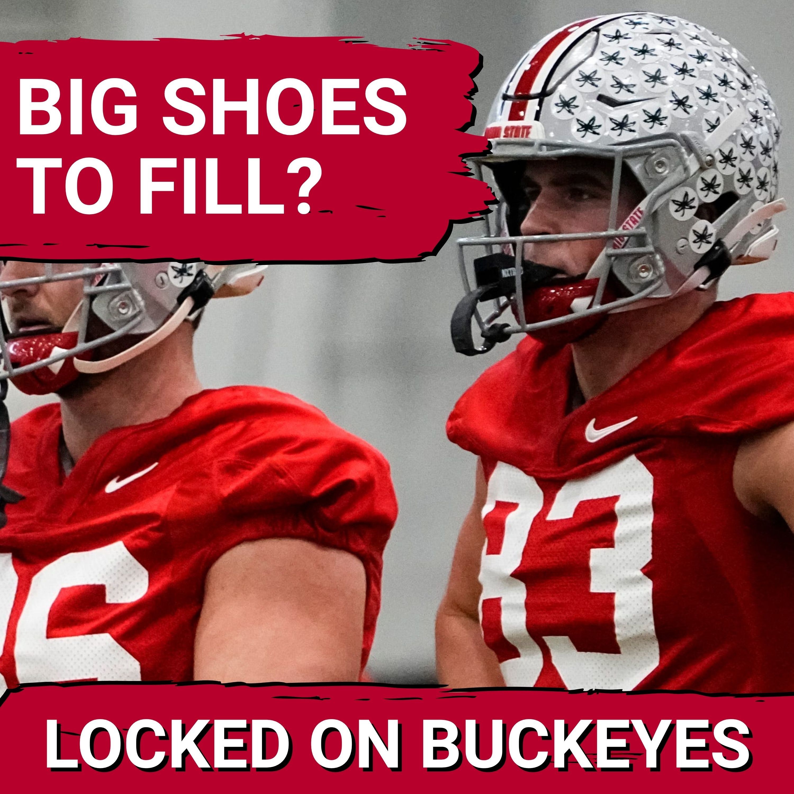 Locked On Buckeyes - Daily Podcast On Ohio State Buckeyes Football & Basketball