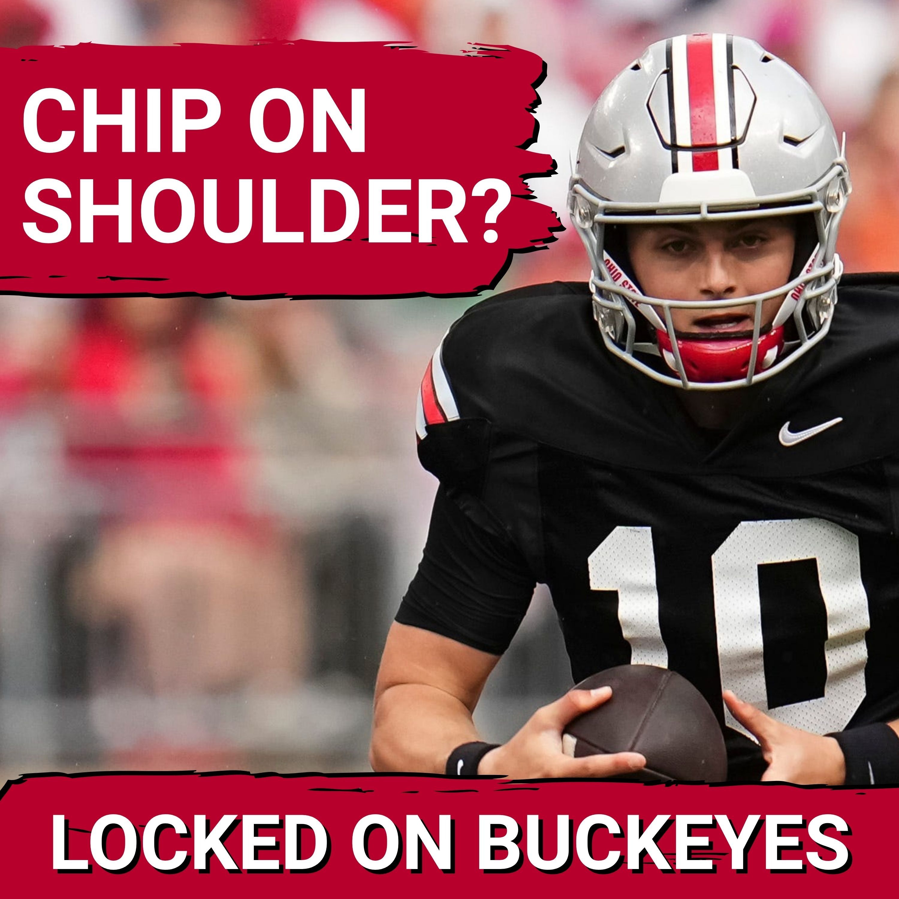 DISRESPECTED: Ohio State's Julian Sayin Ready to PROVE He’s College Football’s Top Quarterback episode artwork