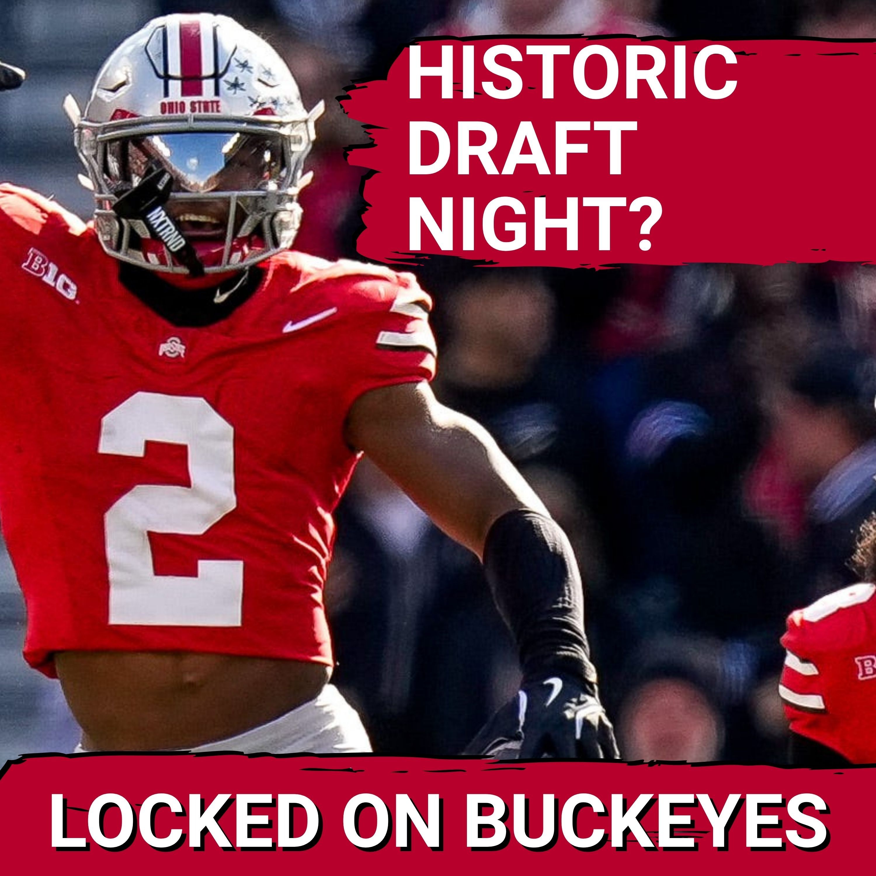 Locked On Buckeyes - Daily Podcast On Ohio State Buckeyes Football & Basketball