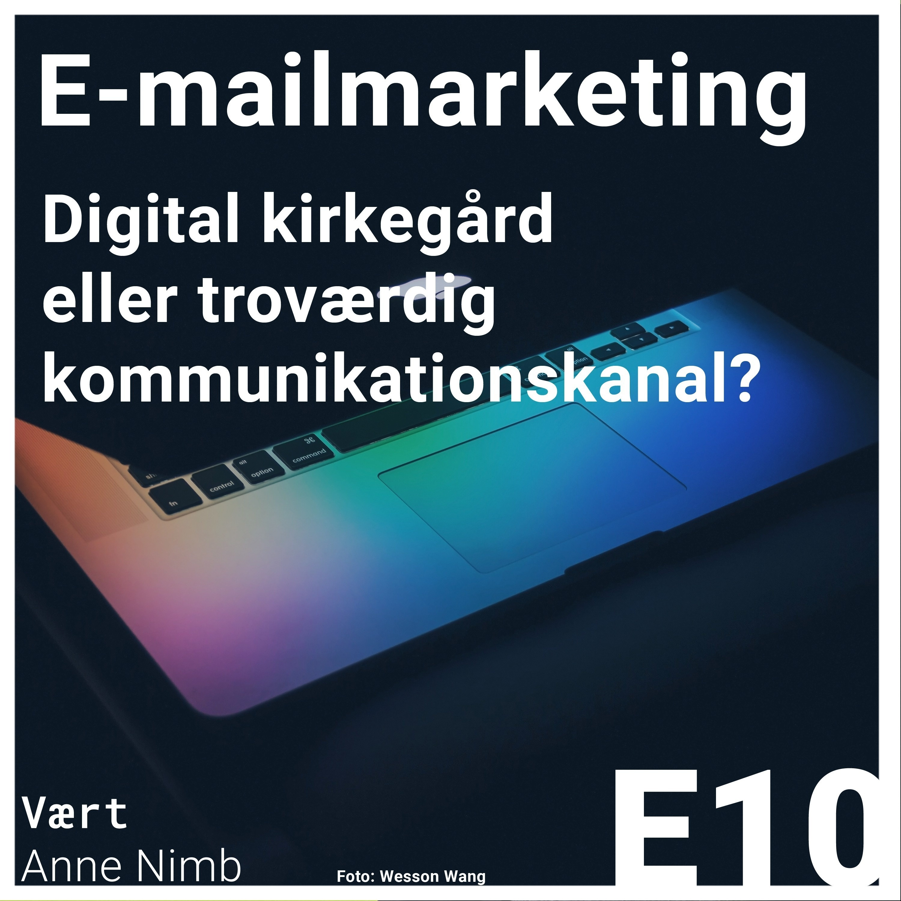E-mailmarketing: Digital kirkegård eller troværdig  kommunikationskanal? episode artwork