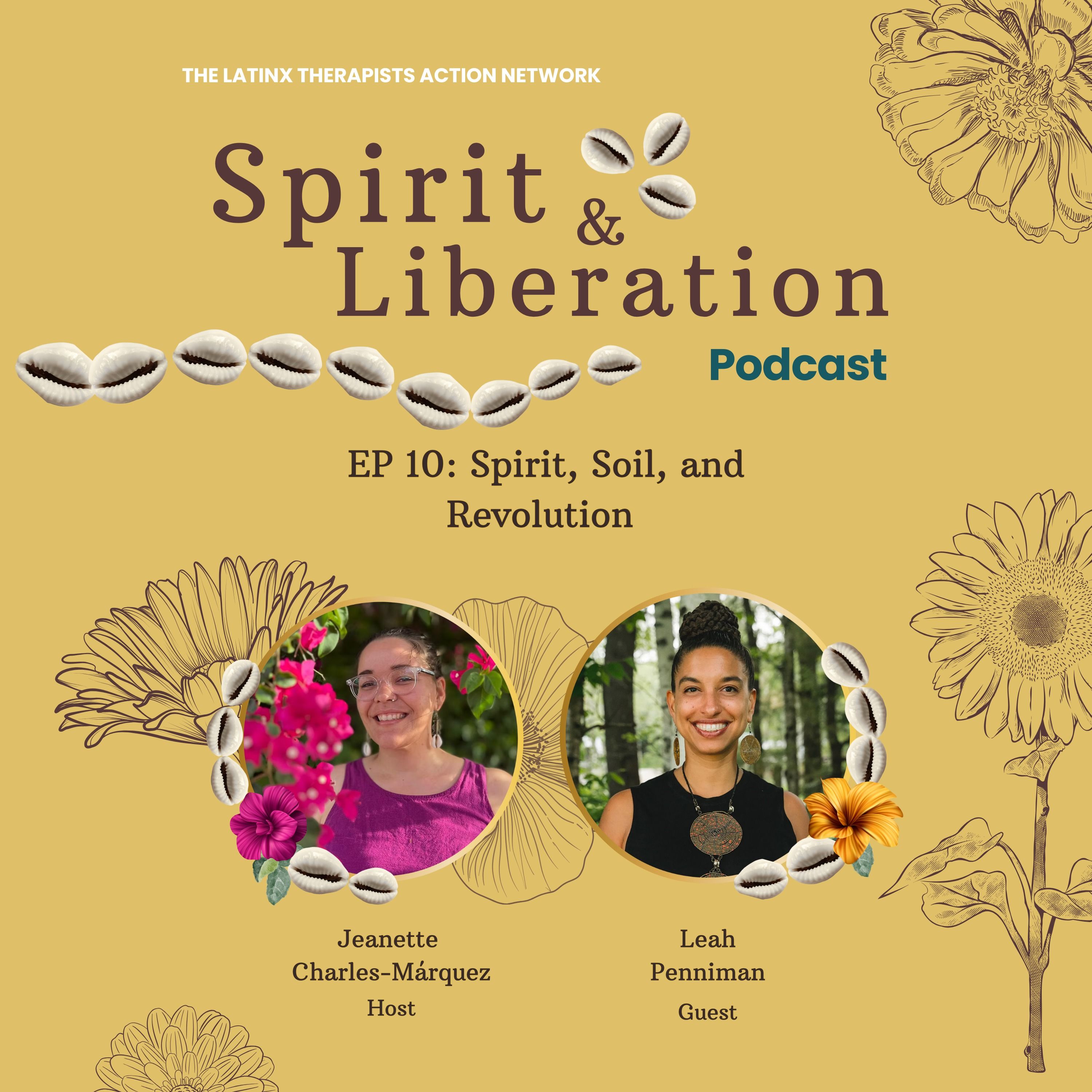 Spirit, Soil, and Revolution episode artwork