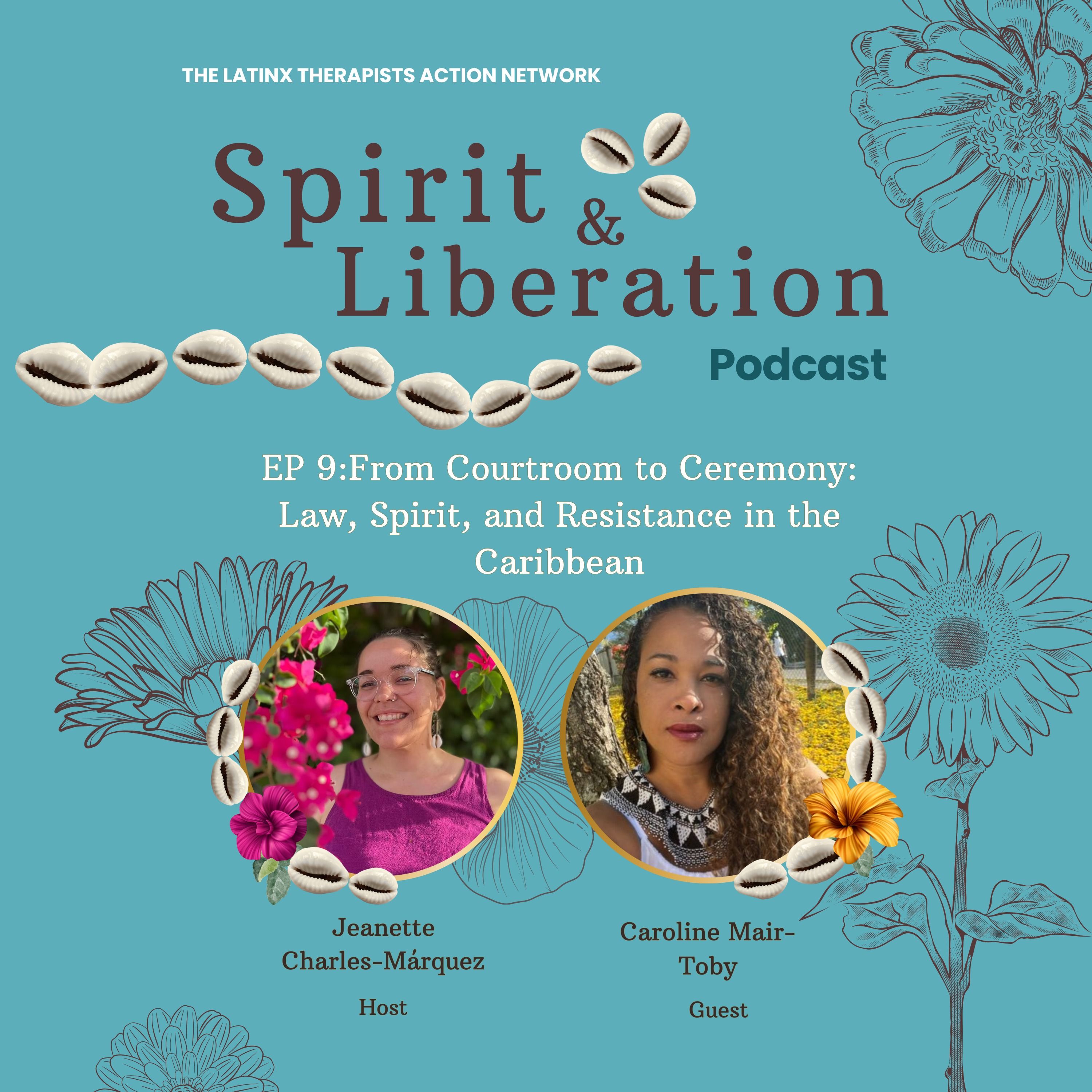 From Courtroom to Ceremony: Law, Spirit, and Resistance in the Caribbean episode artwork