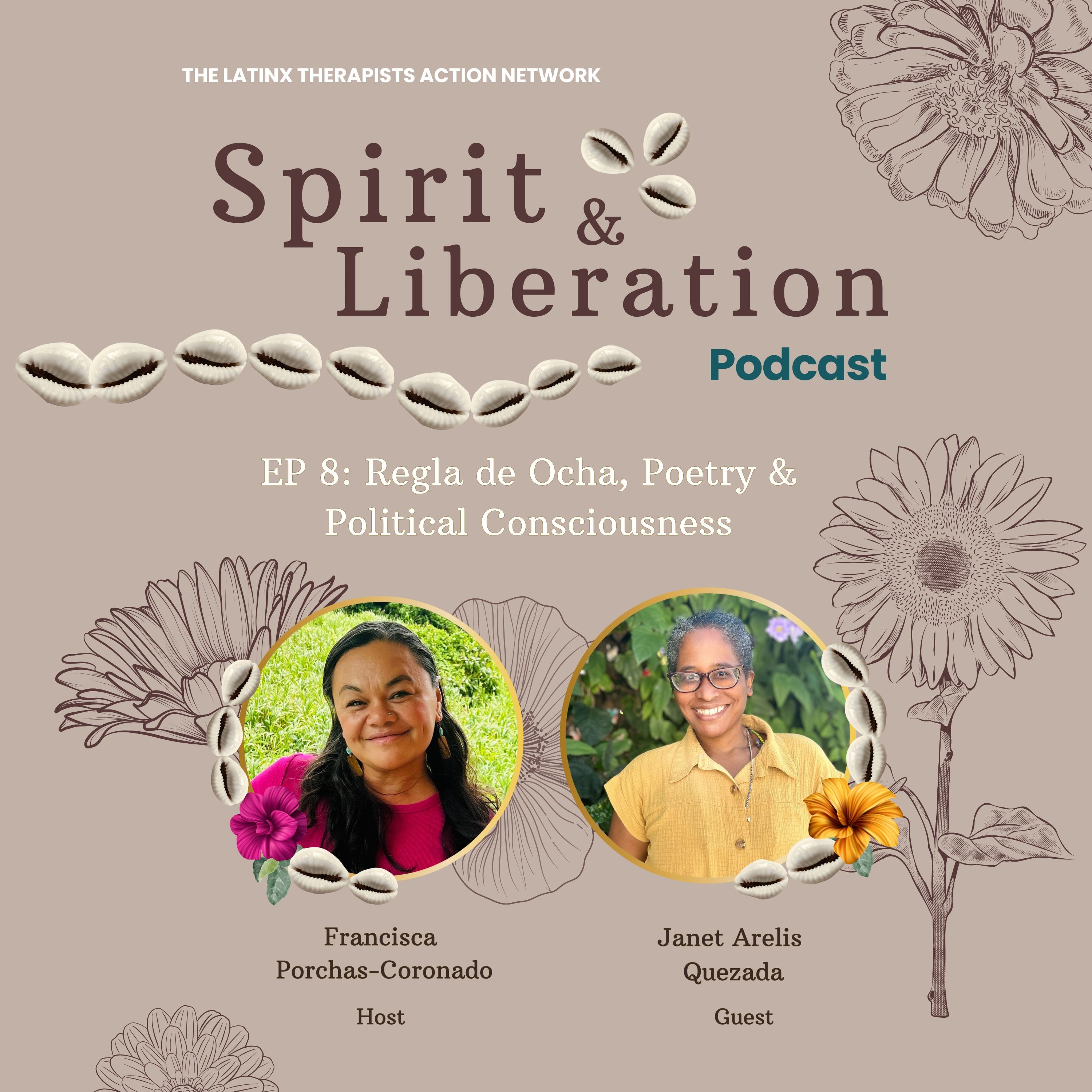 Regla de Ocha, Poetry & Political Consciousness episode artwork