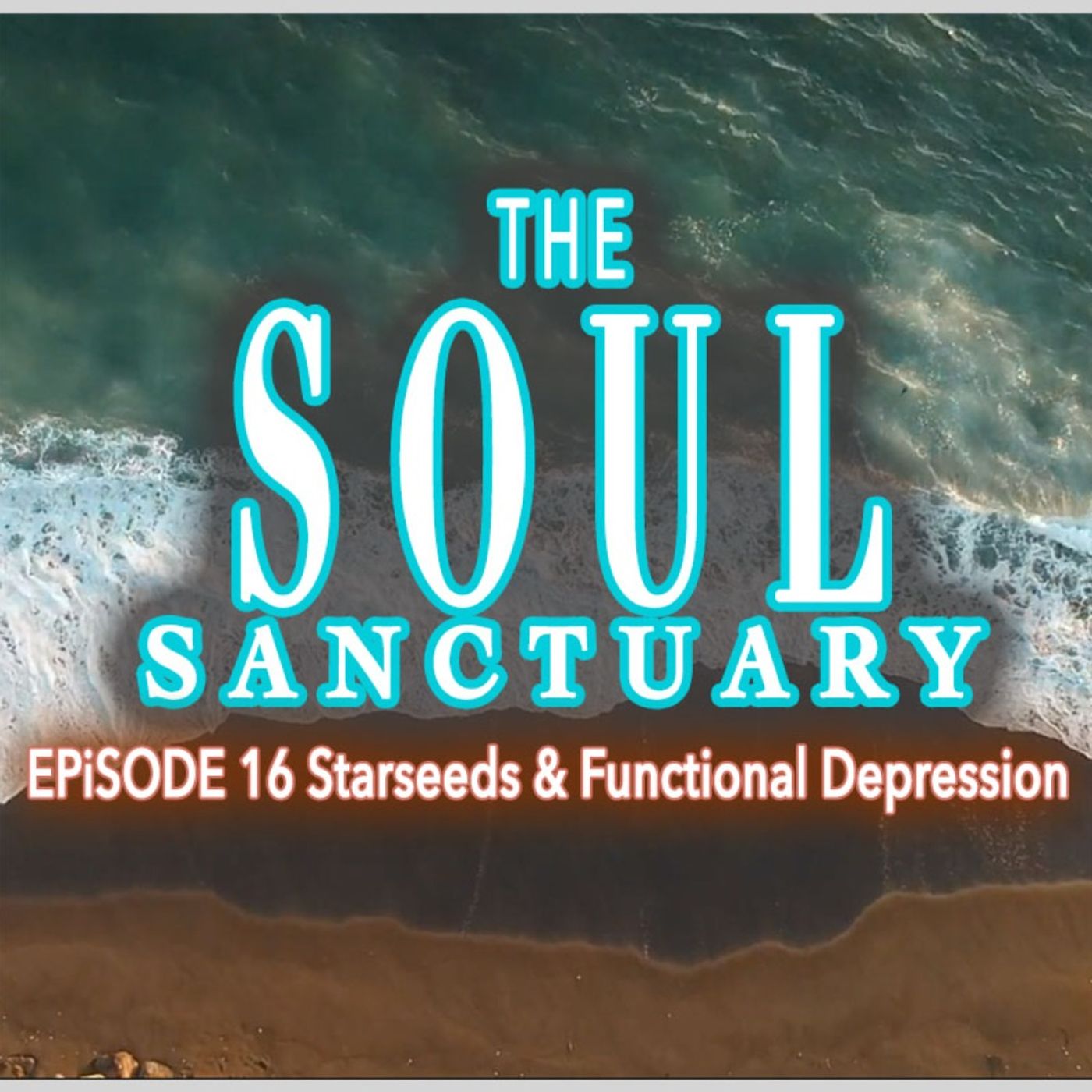 The Soul Sanctuary Podcast