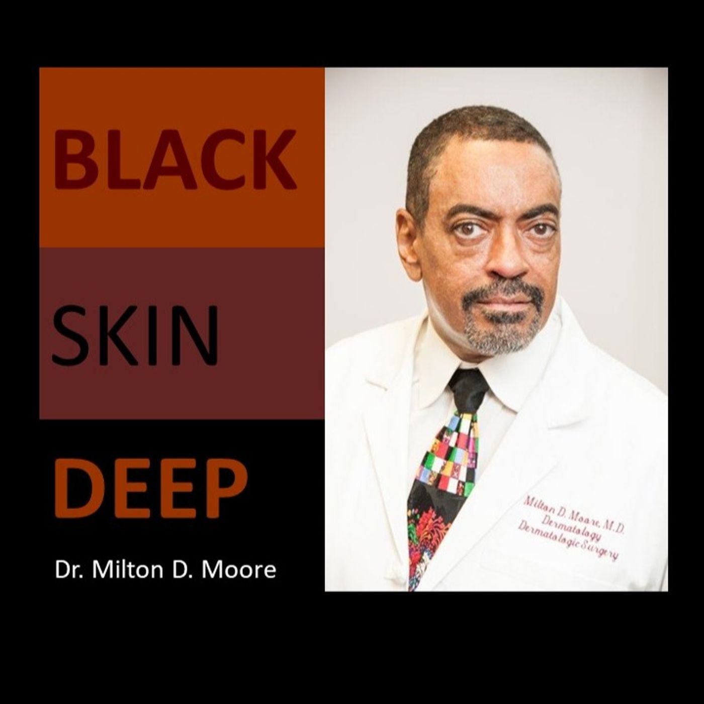 Black Skin Deep podcast artwork