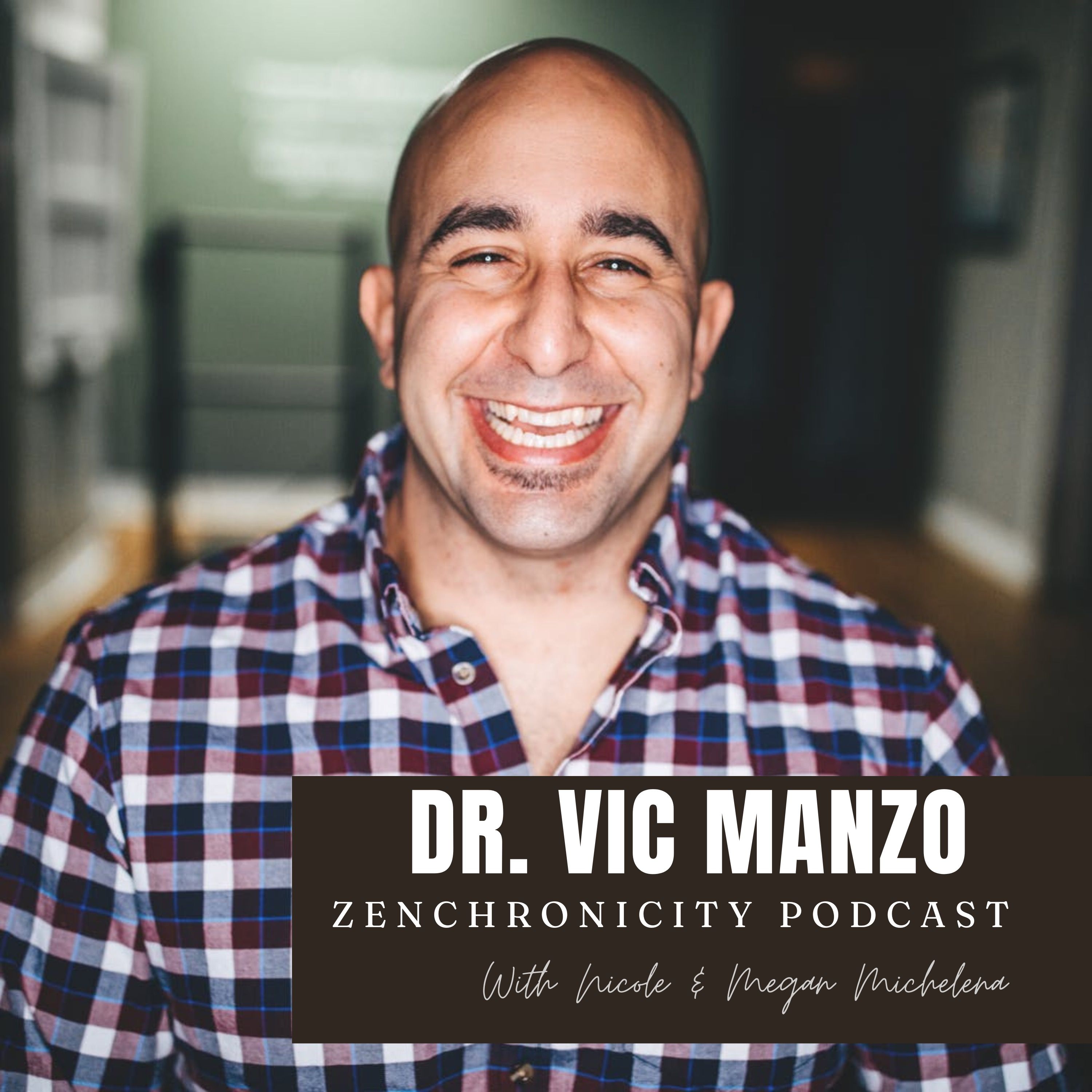 Ep. 55 Decoding the Matrix w. Dr. Vic Manzo