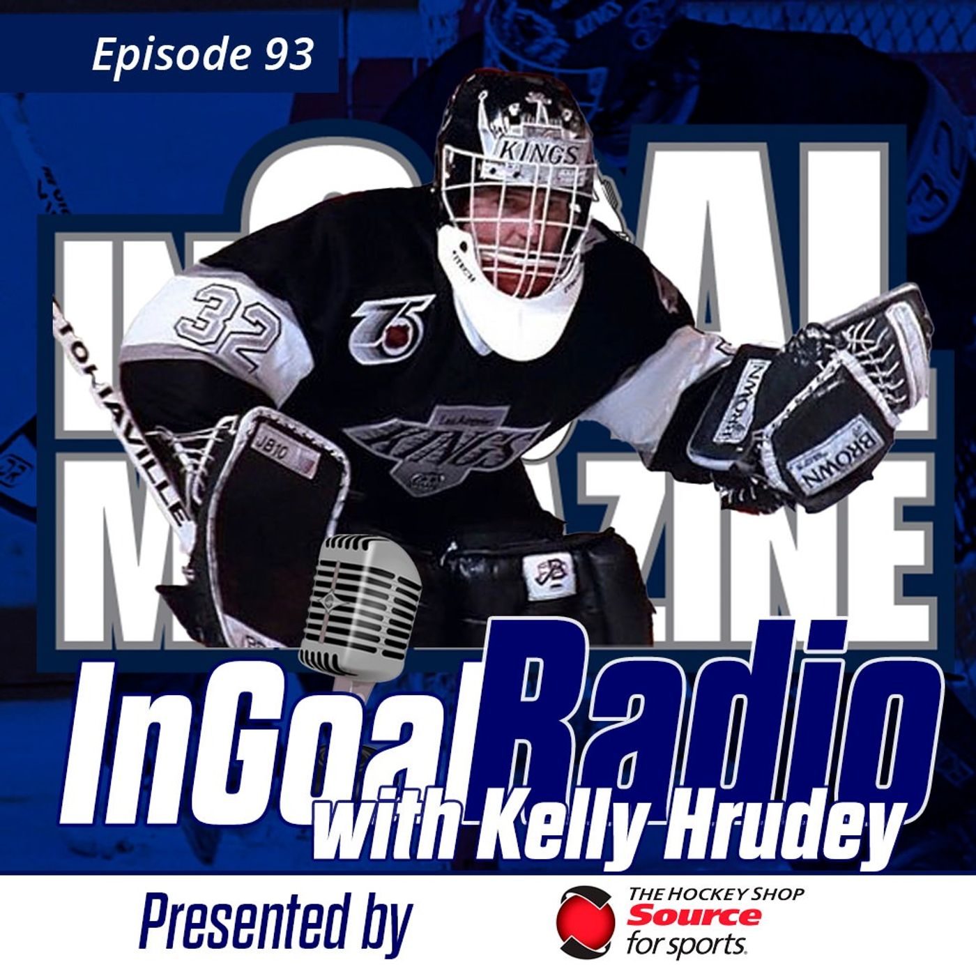Episode 93 with Kelly Hrudey of Hockey Night in Canada