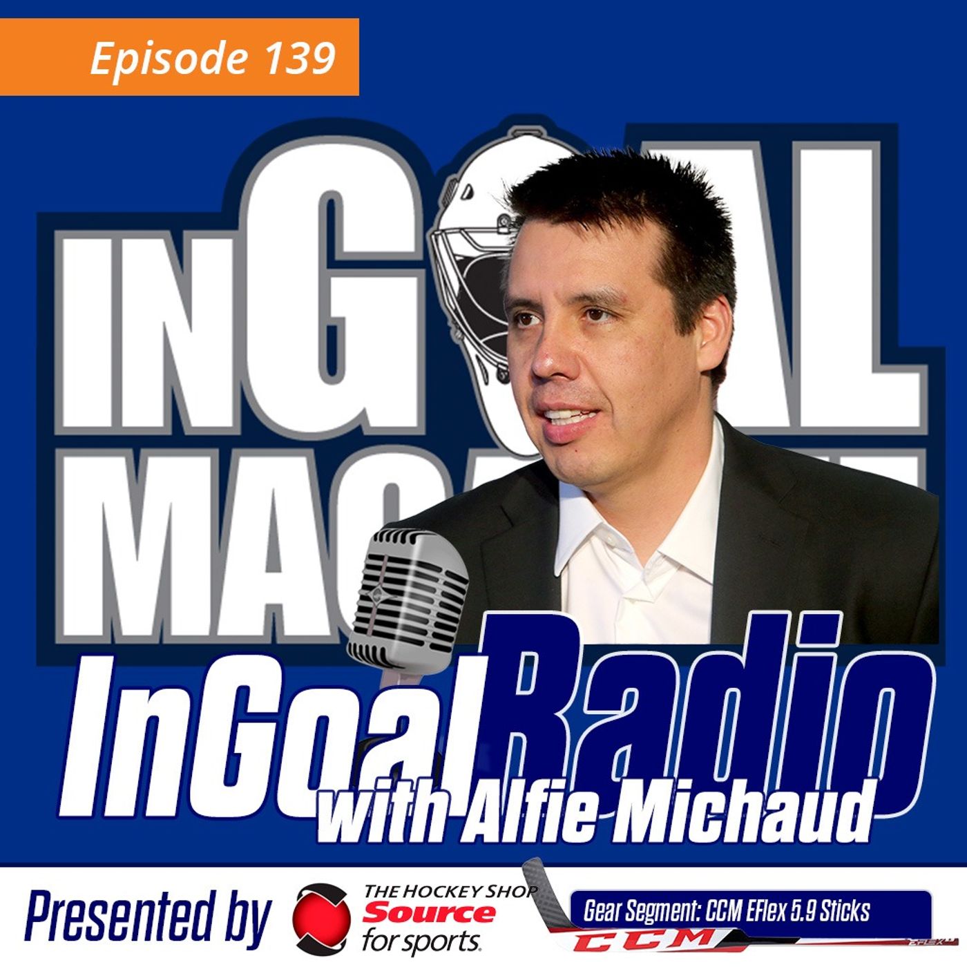 Episode 139 with Alfie Michaud and the Orange Jersey  Project featuring CCM Eflex 5.9 Sticks