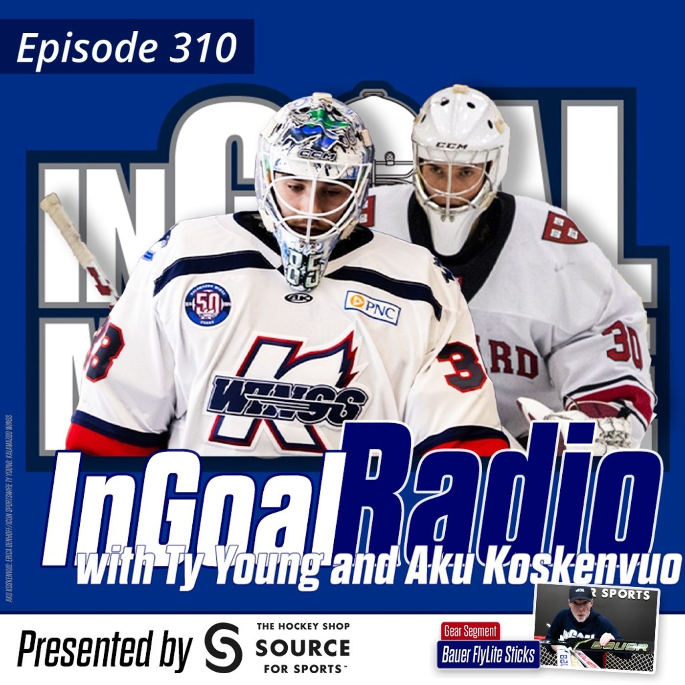 Episode 310 with Vancouver Canucks Prospects Ty Young and Aku Koskenvuo