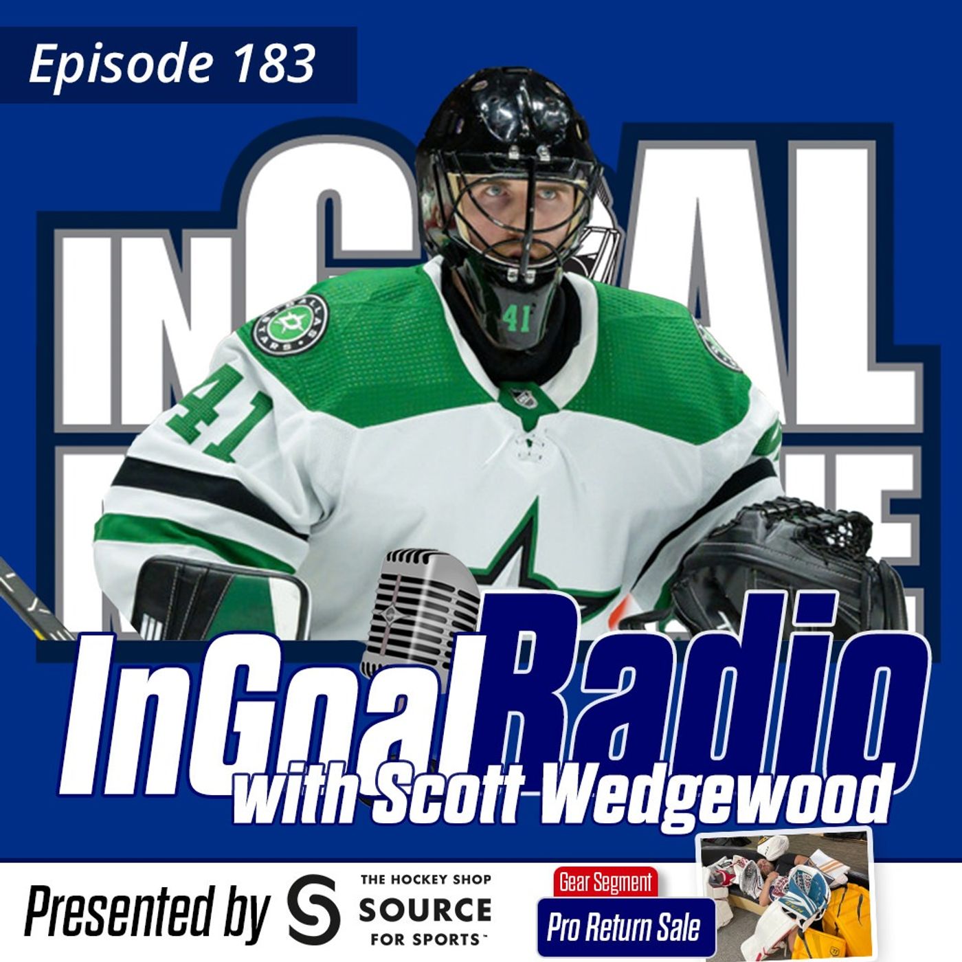 Episode 183 with Scott Wedgewood plus Pro Return Gear