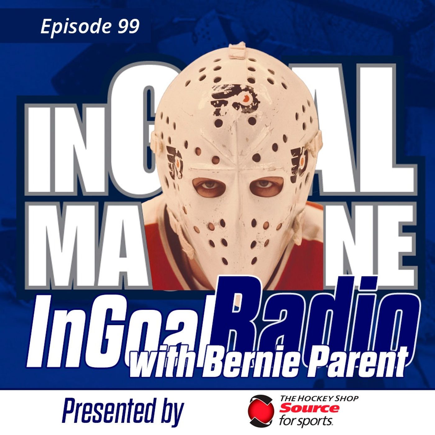Episode 99 Bernie Parent
