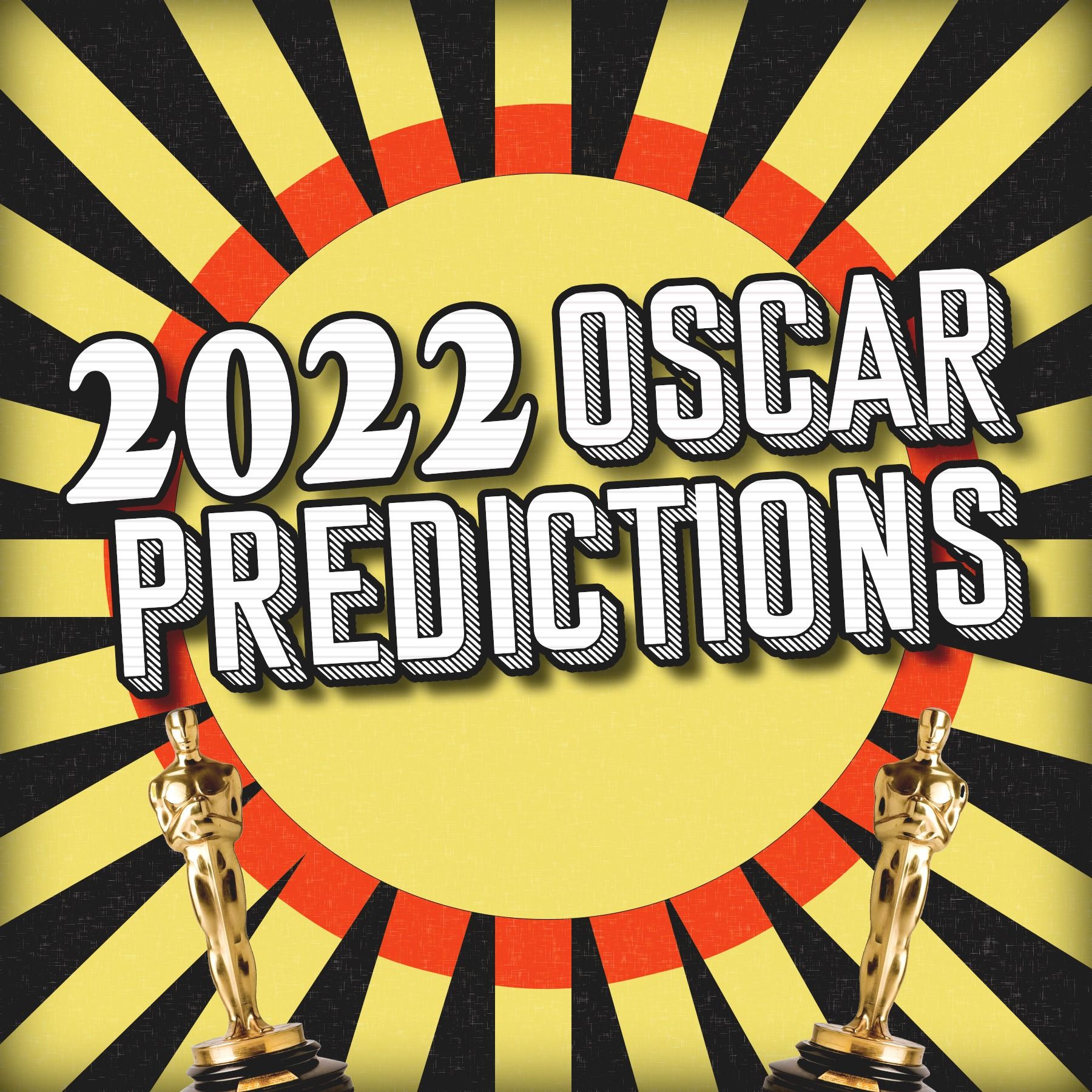 2022 Oscar Predictions