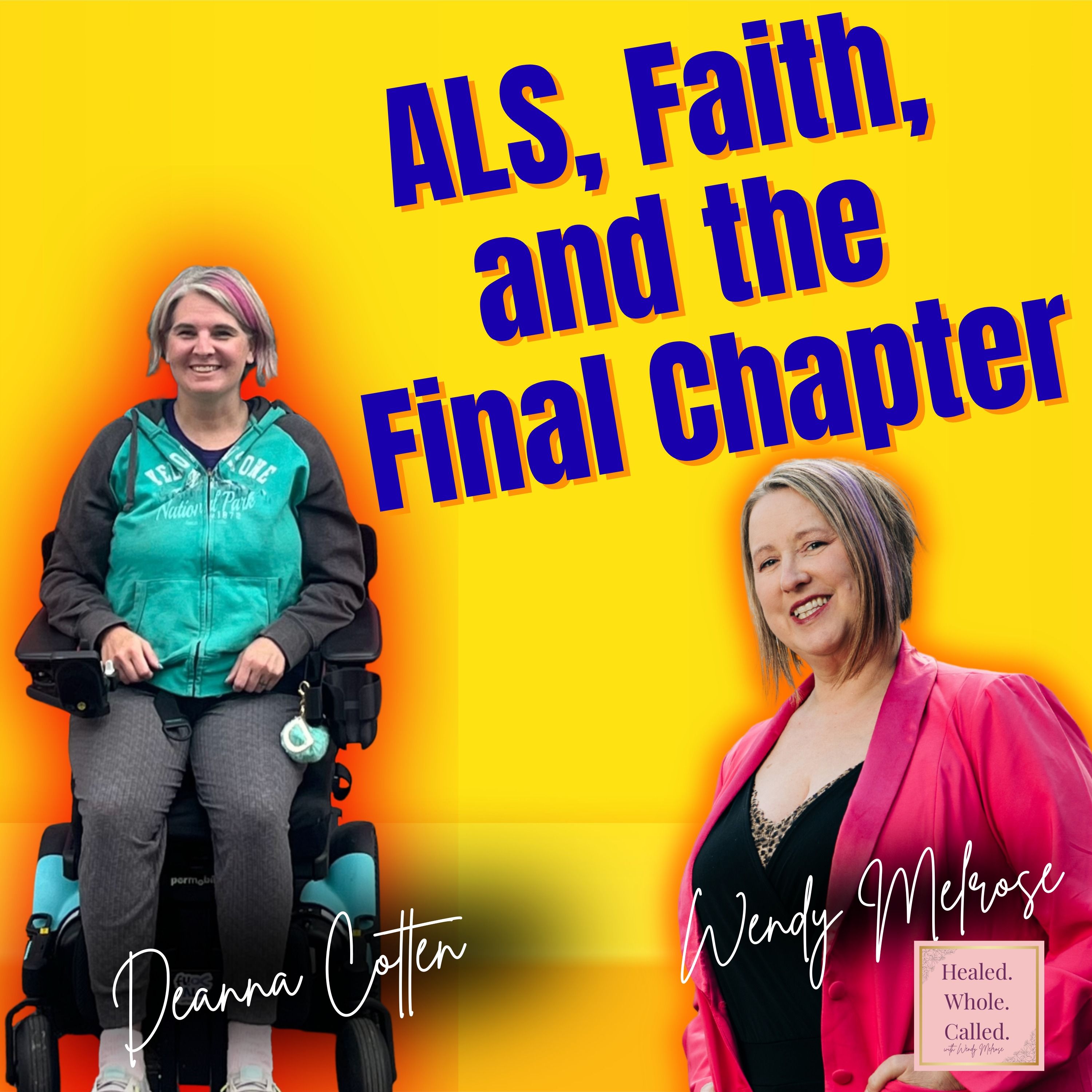 ALS, Faith, and the Final Chapter: Deanna Cotten’s Brave Witness episode artwork