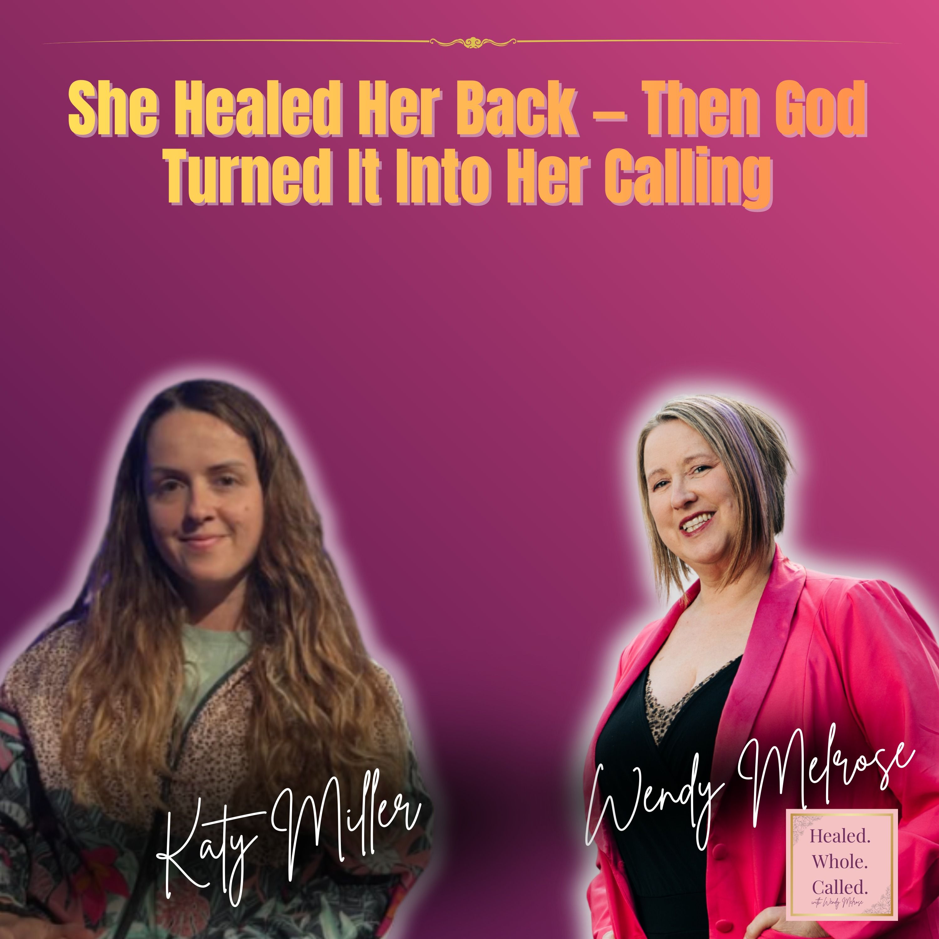 She Healed Her Back — Then God Turned It Into Her Calling episode artwork