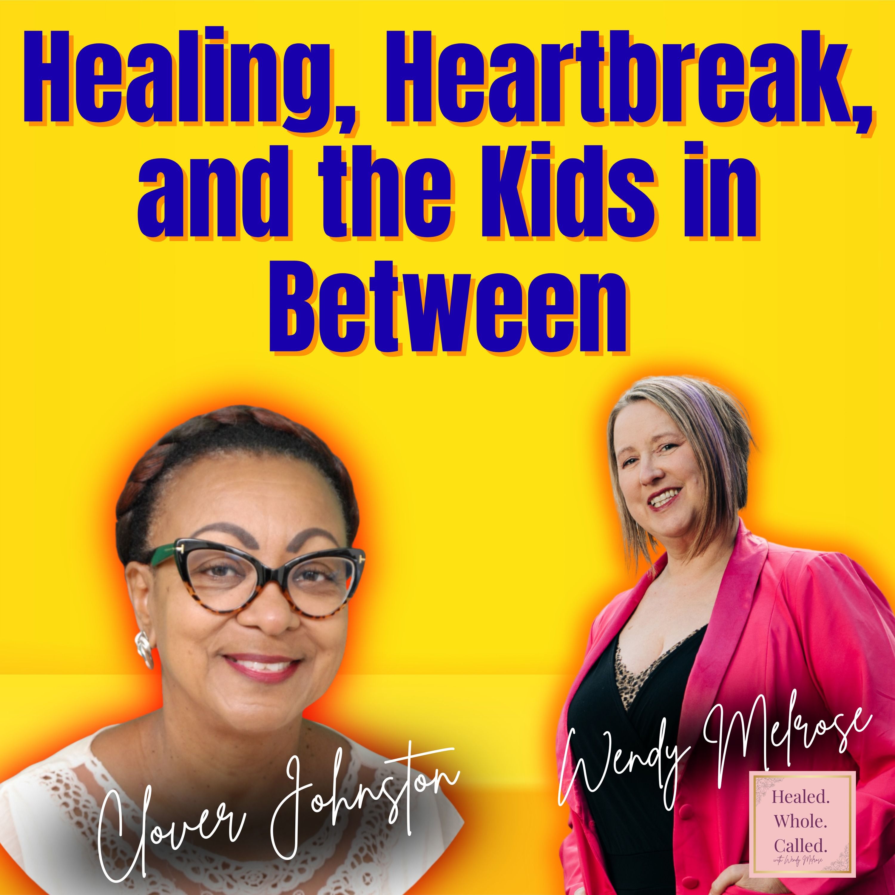 Healing, Heartbreak, and the Kids in Between: Clover Johnston’s Story episode artwork