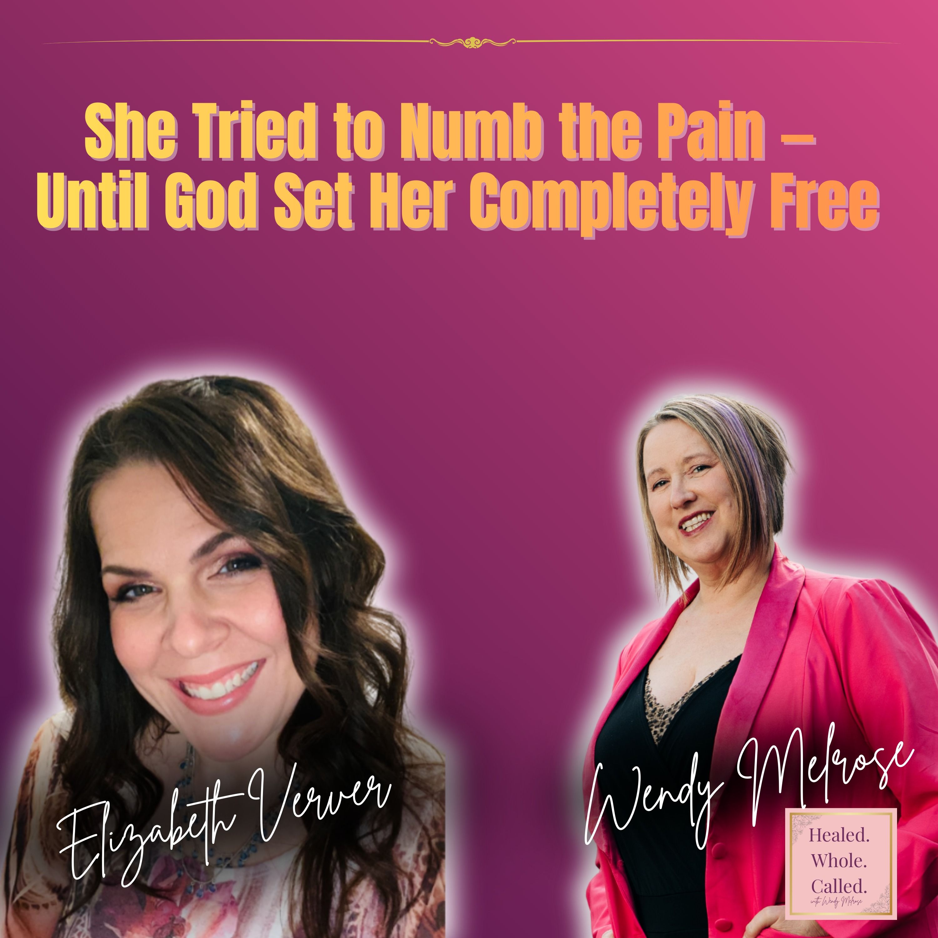 She Tried to Numb the Pain — Until God Set Her Completely Free episode artwork