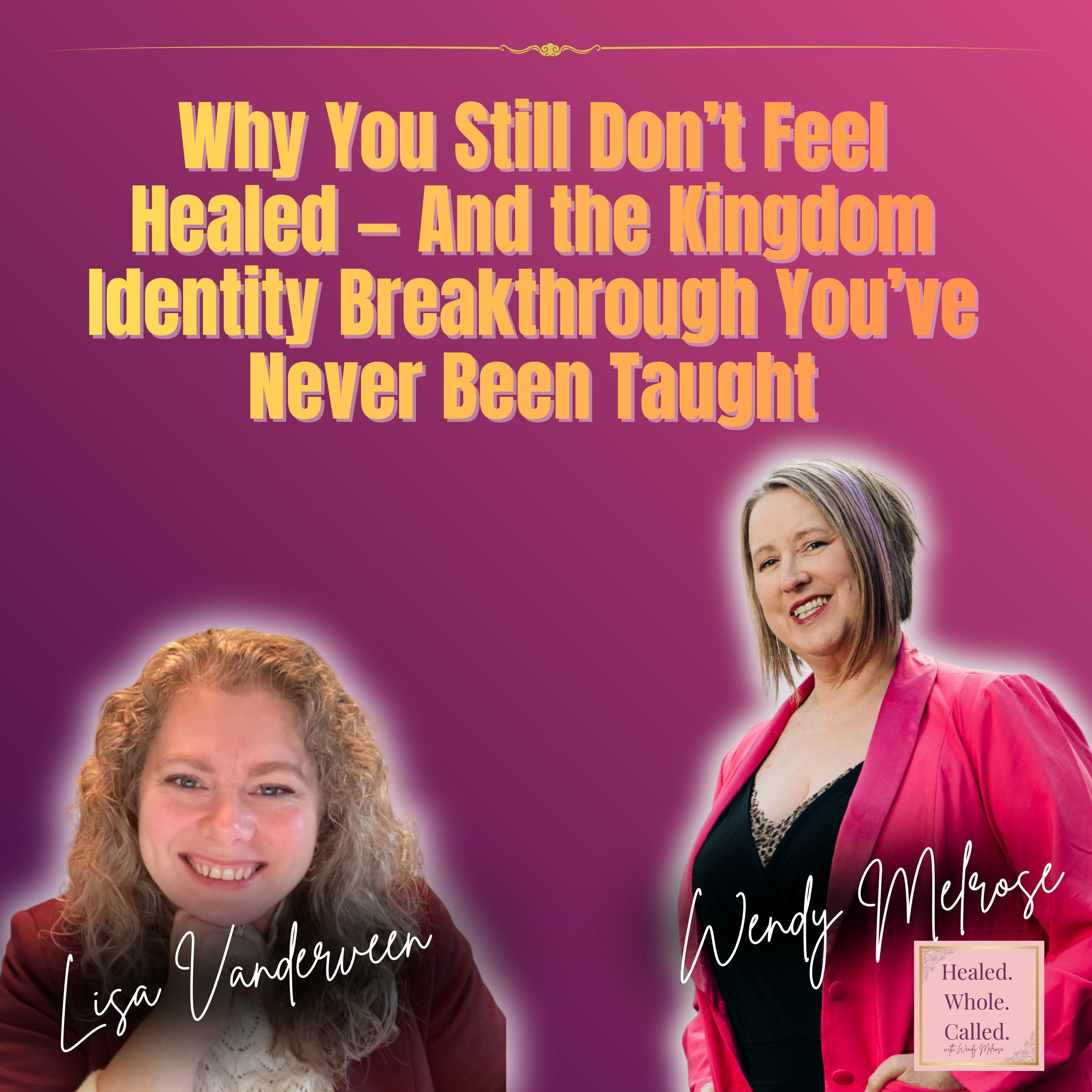 Healed. Whole. Called.