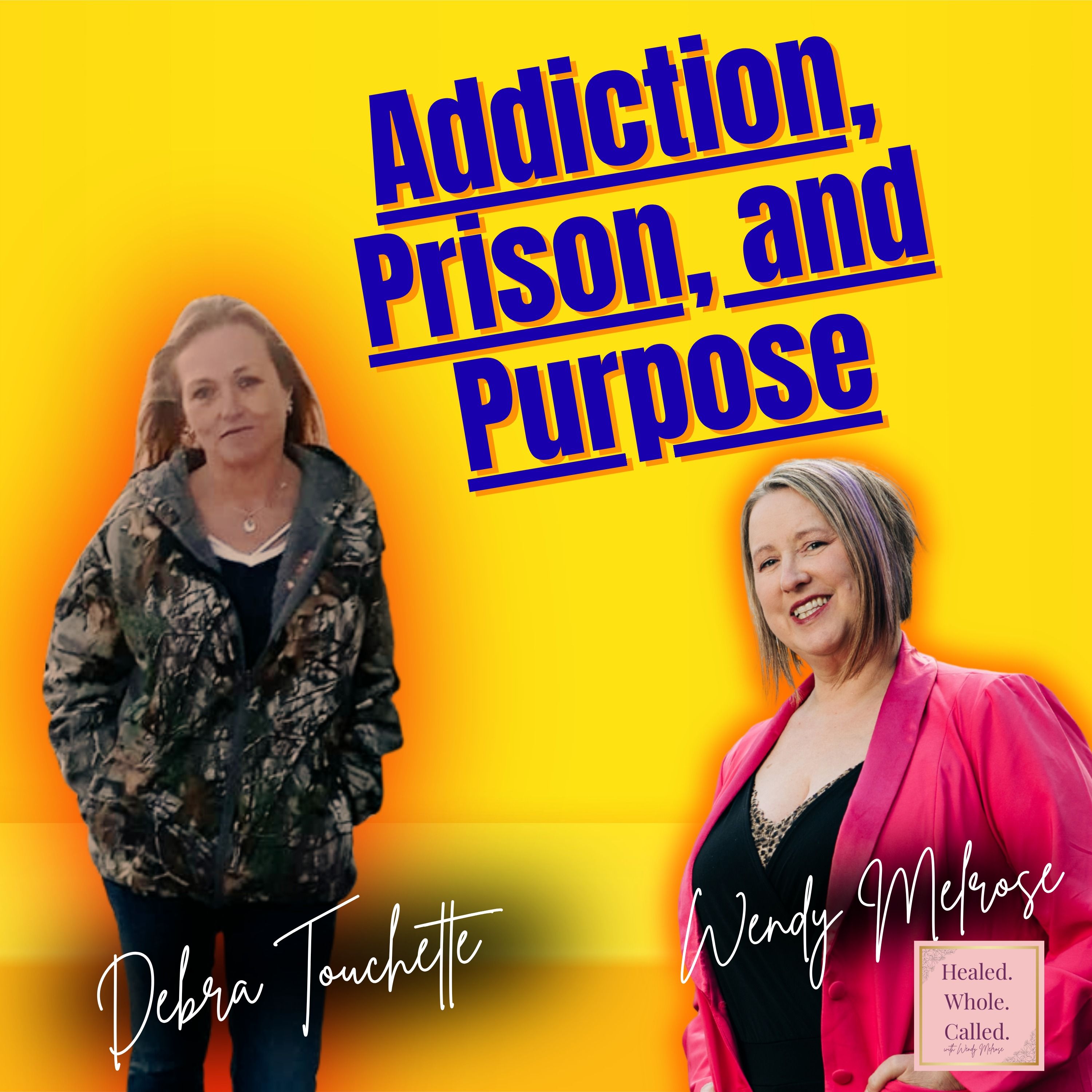 Addiction, Prison, and Purpose: How God Turned Debi’s Life Around episode artwork