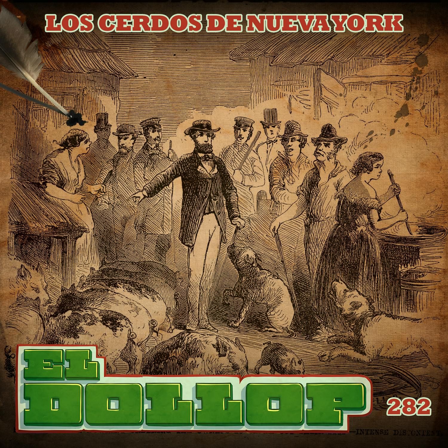 E282: Los Cerdos de Nueva York