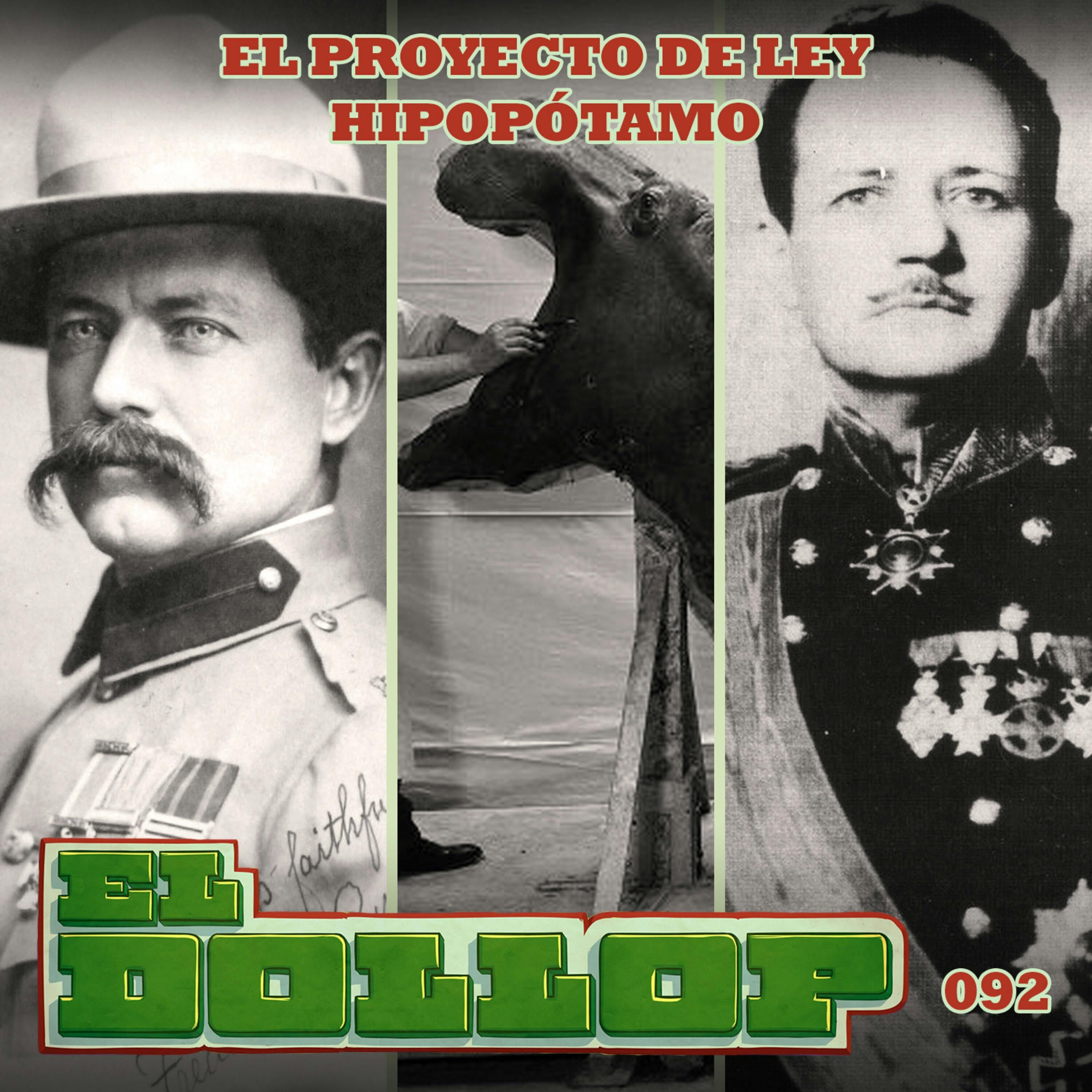E92: El Proyecto de Ley Hipopótamo
