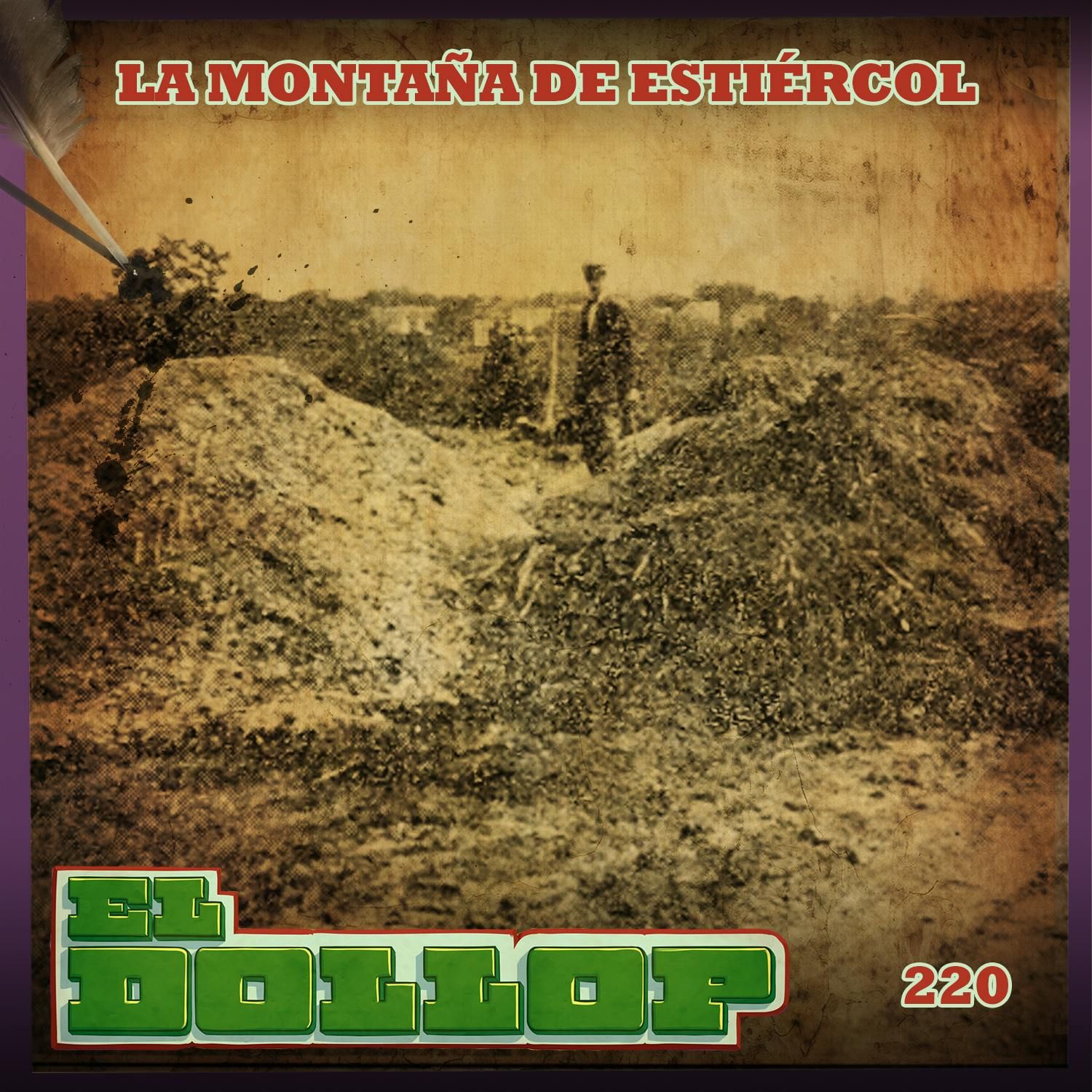 E220: La Montaña De Estiércol