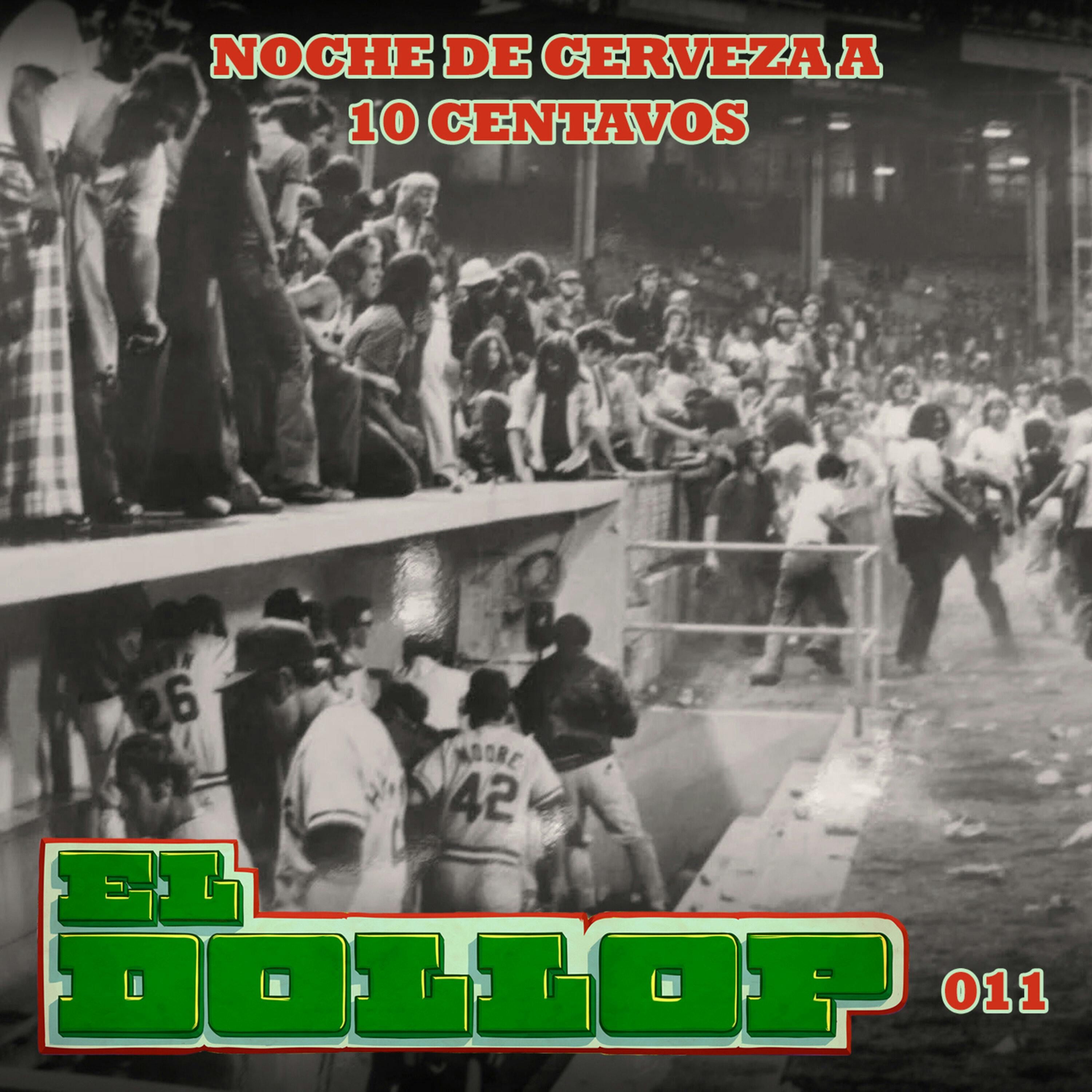 E11: Noche de Cerveza a Diez Centavos