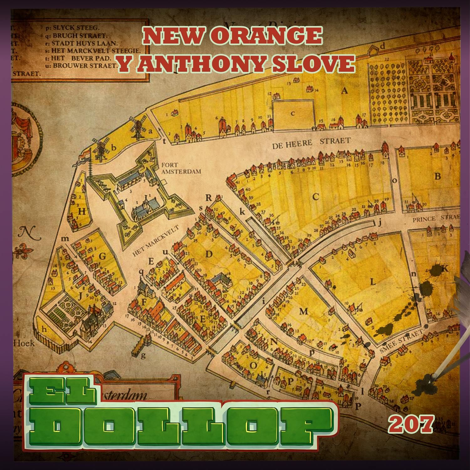 E207: New Orange y Anthony Colve