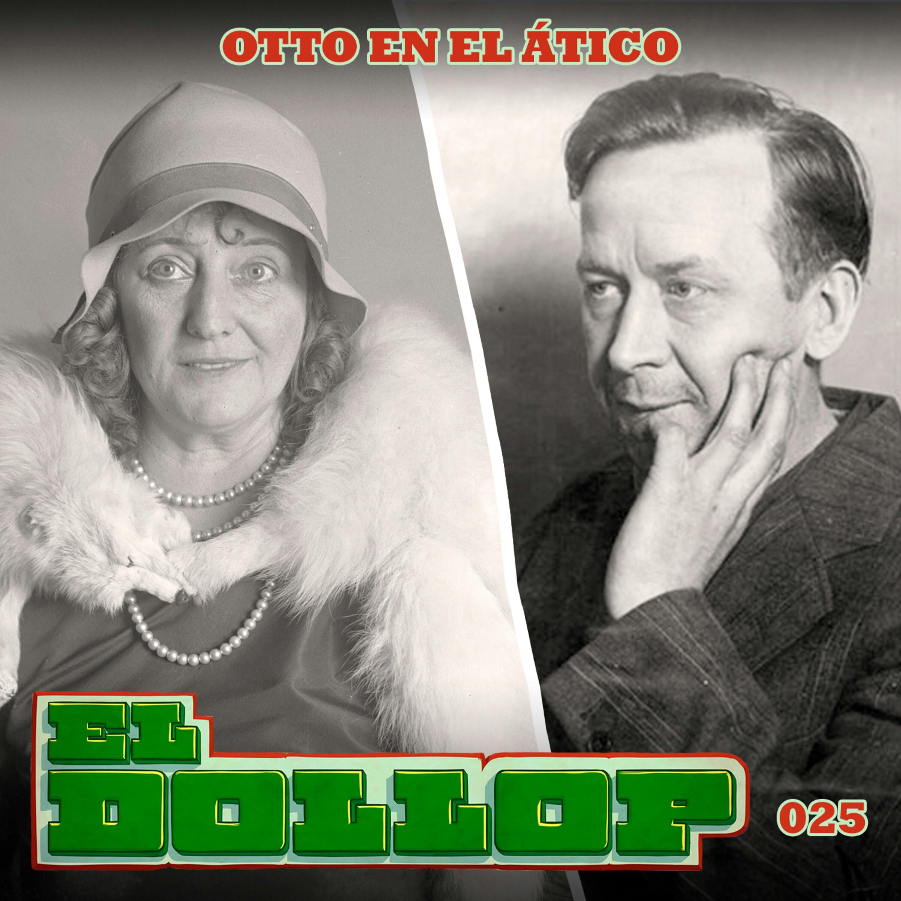 E25: Otto en el Ático
