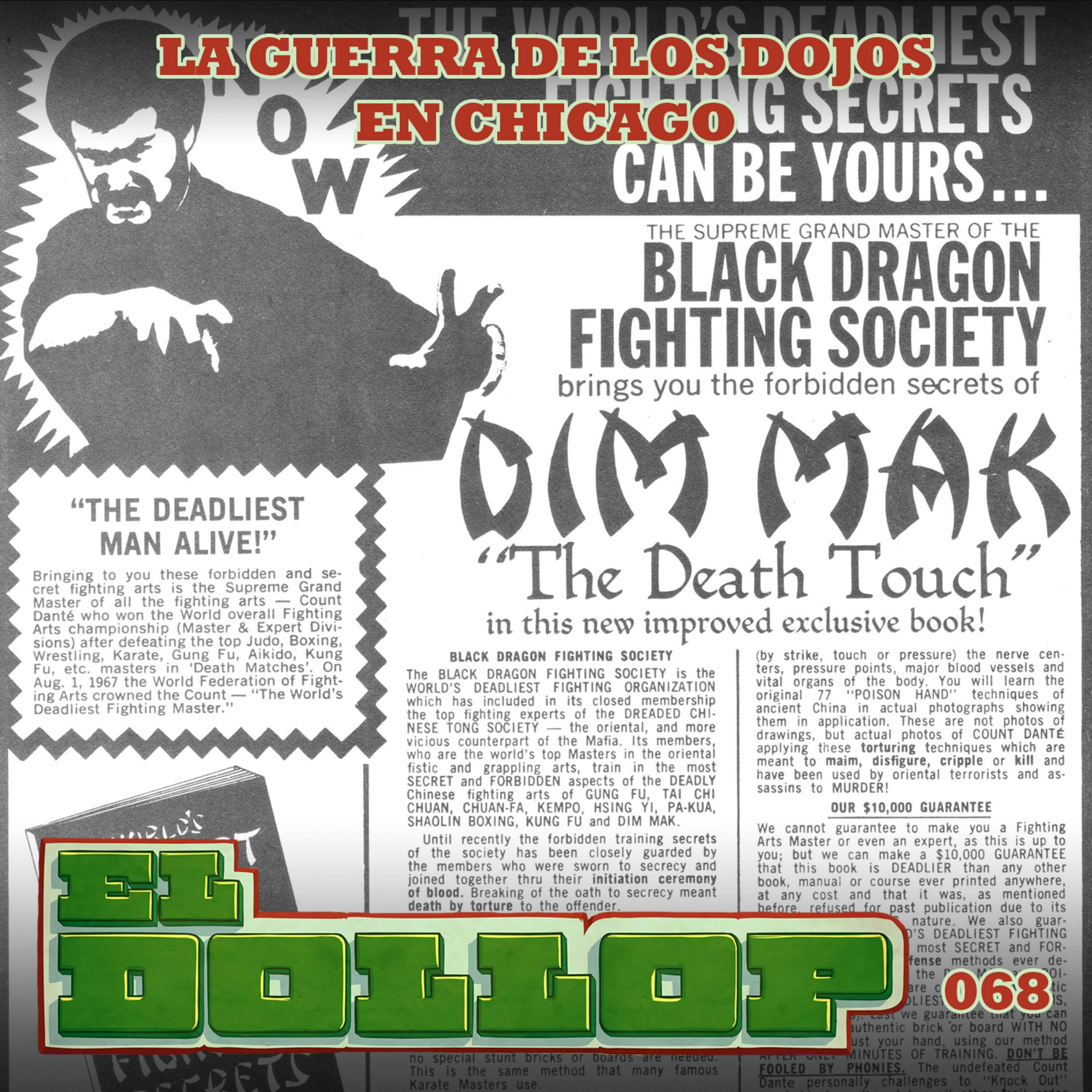E68: La Guerra de Dojos en Chicago