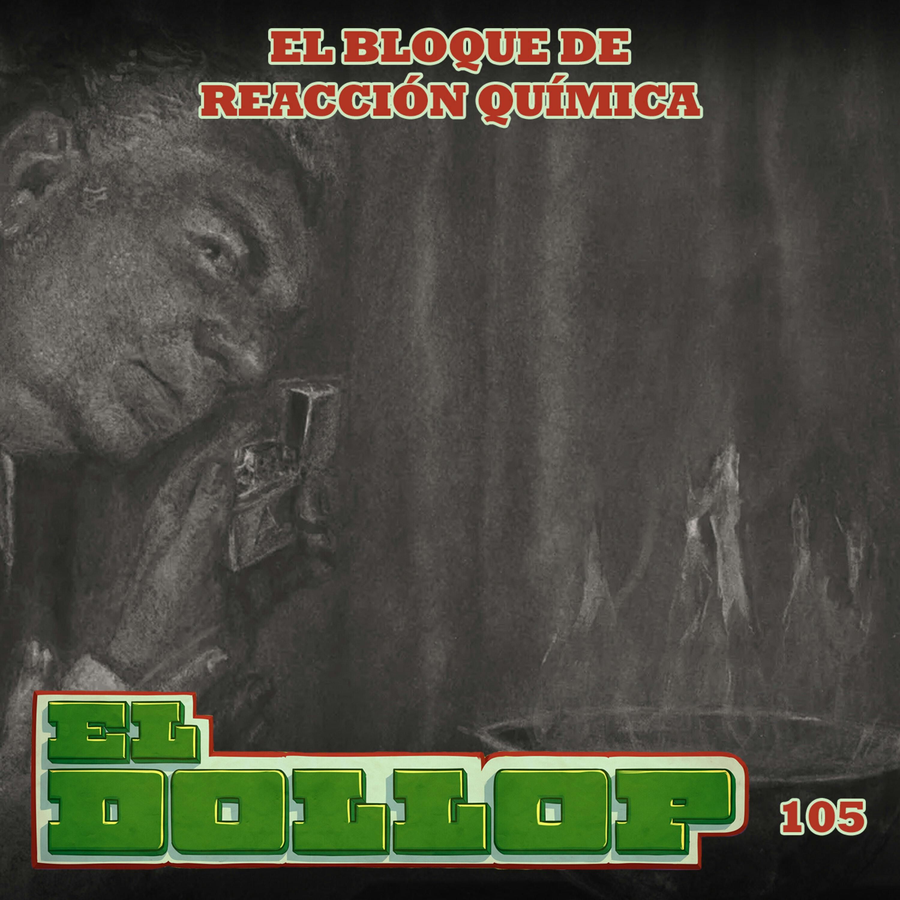 E105: El Bloque de Reacción Química