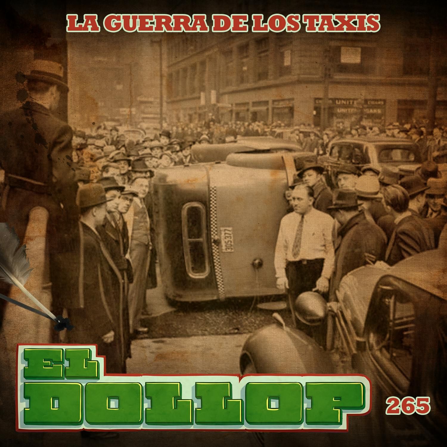 E265: La Guerra de los Taxis