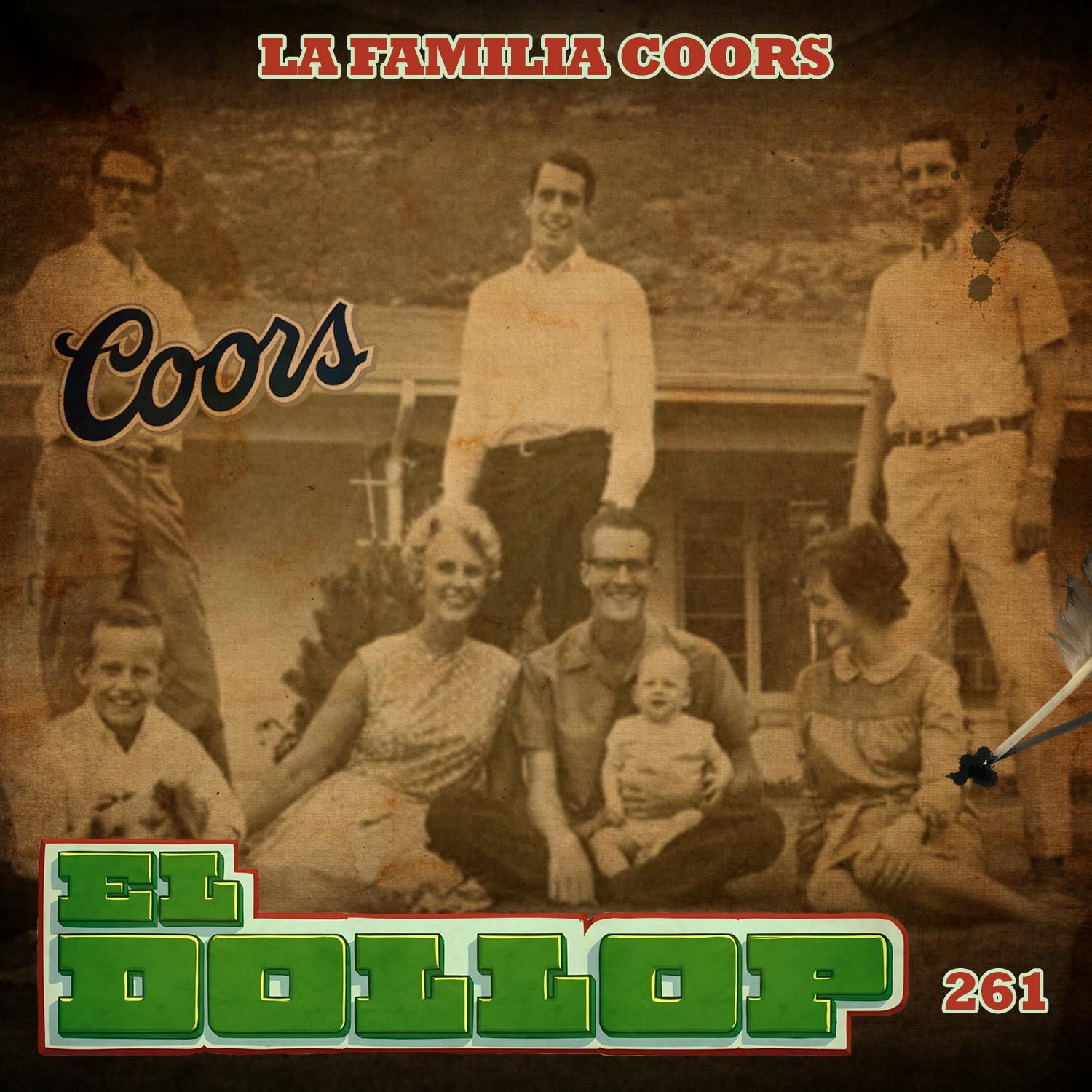 E261: La Familia Coors