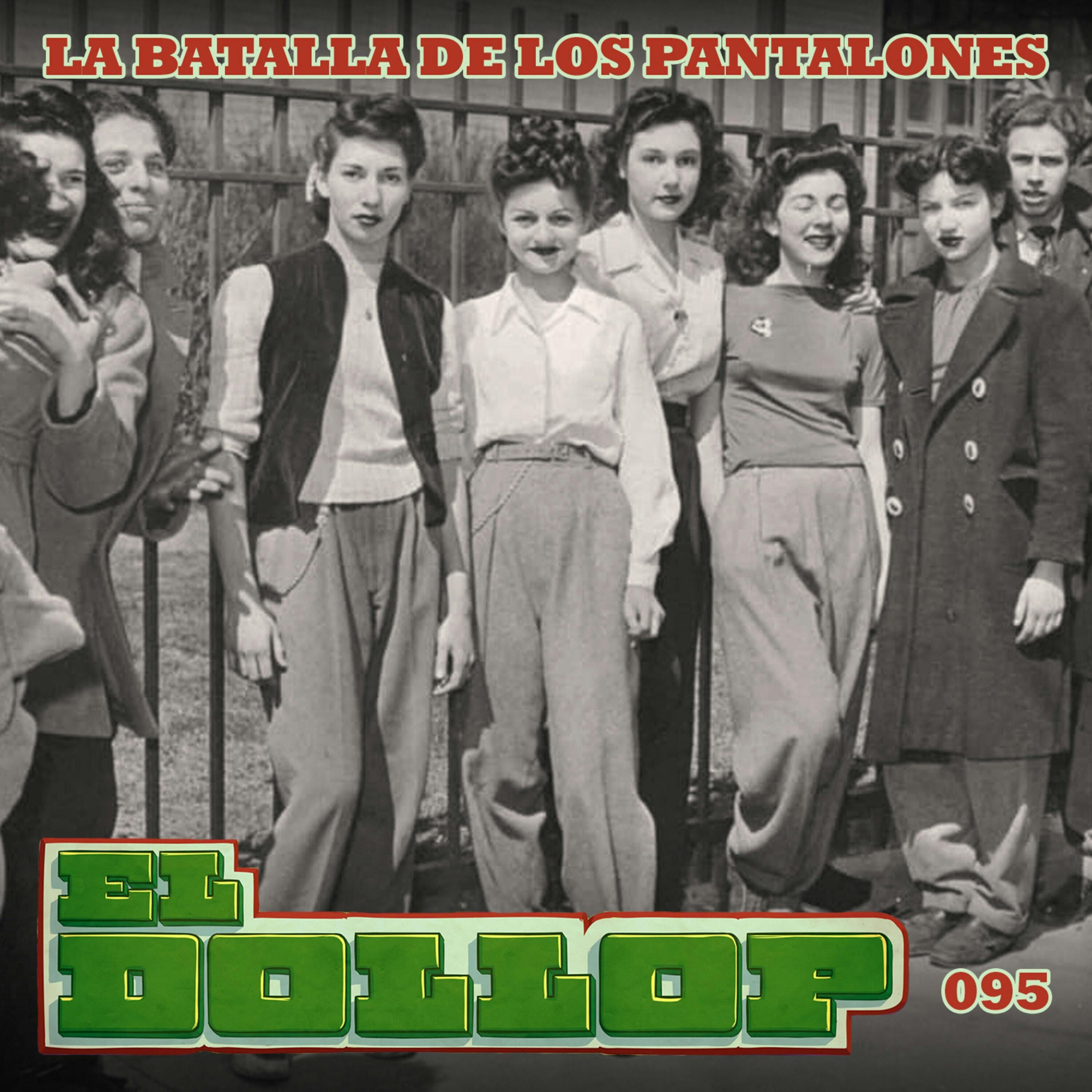 E95: La Batalla de los Pantalones (con Frida Araujo)