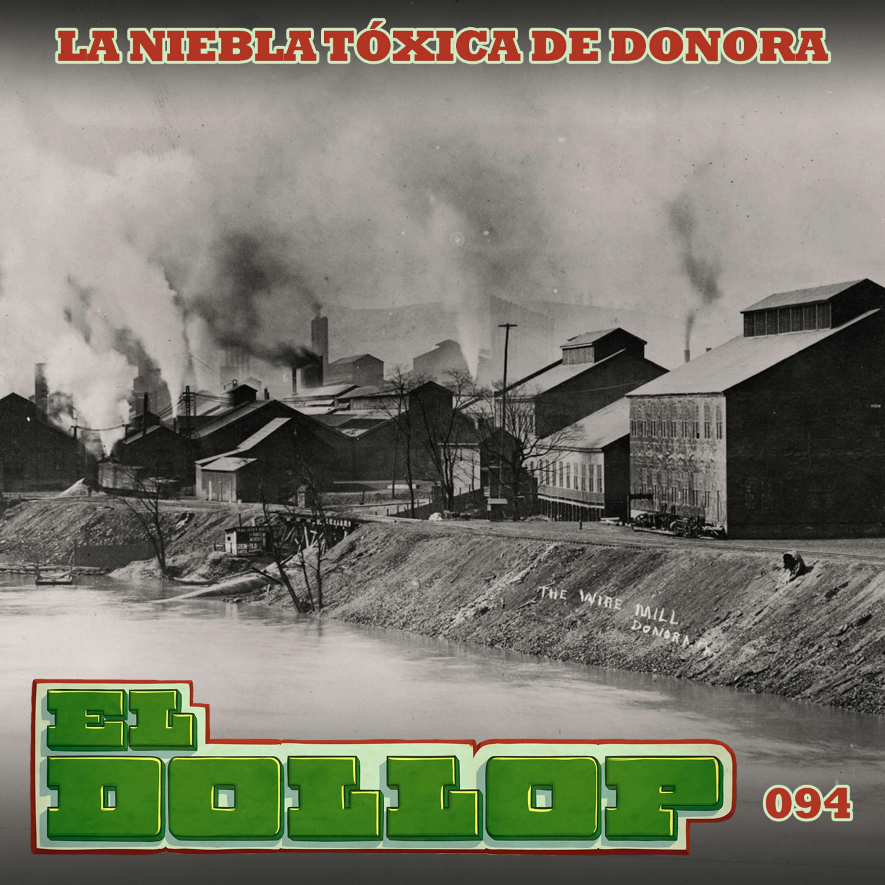 E94: La Niebla Tóxica de Donora