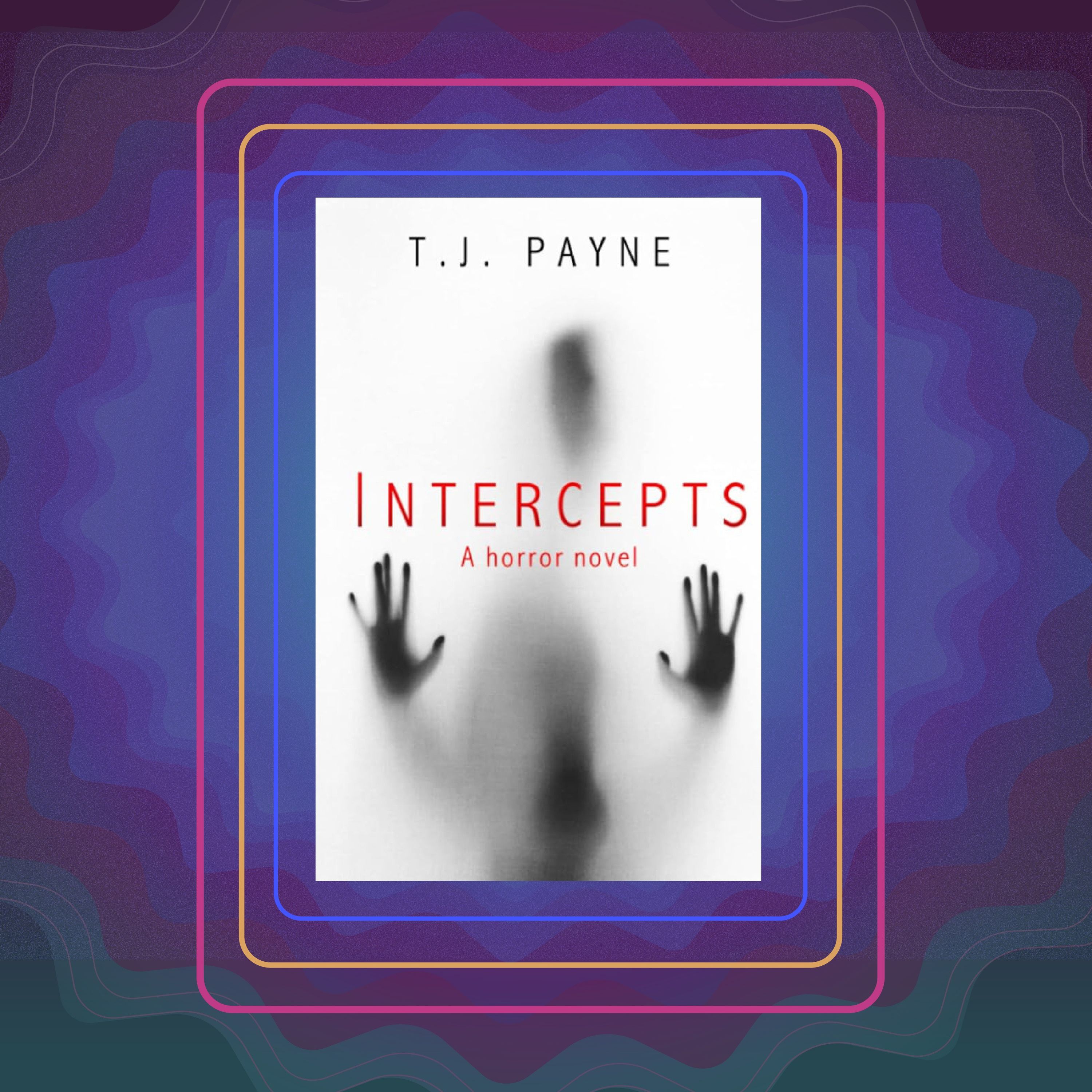 Intercepts, by T.J. Payne