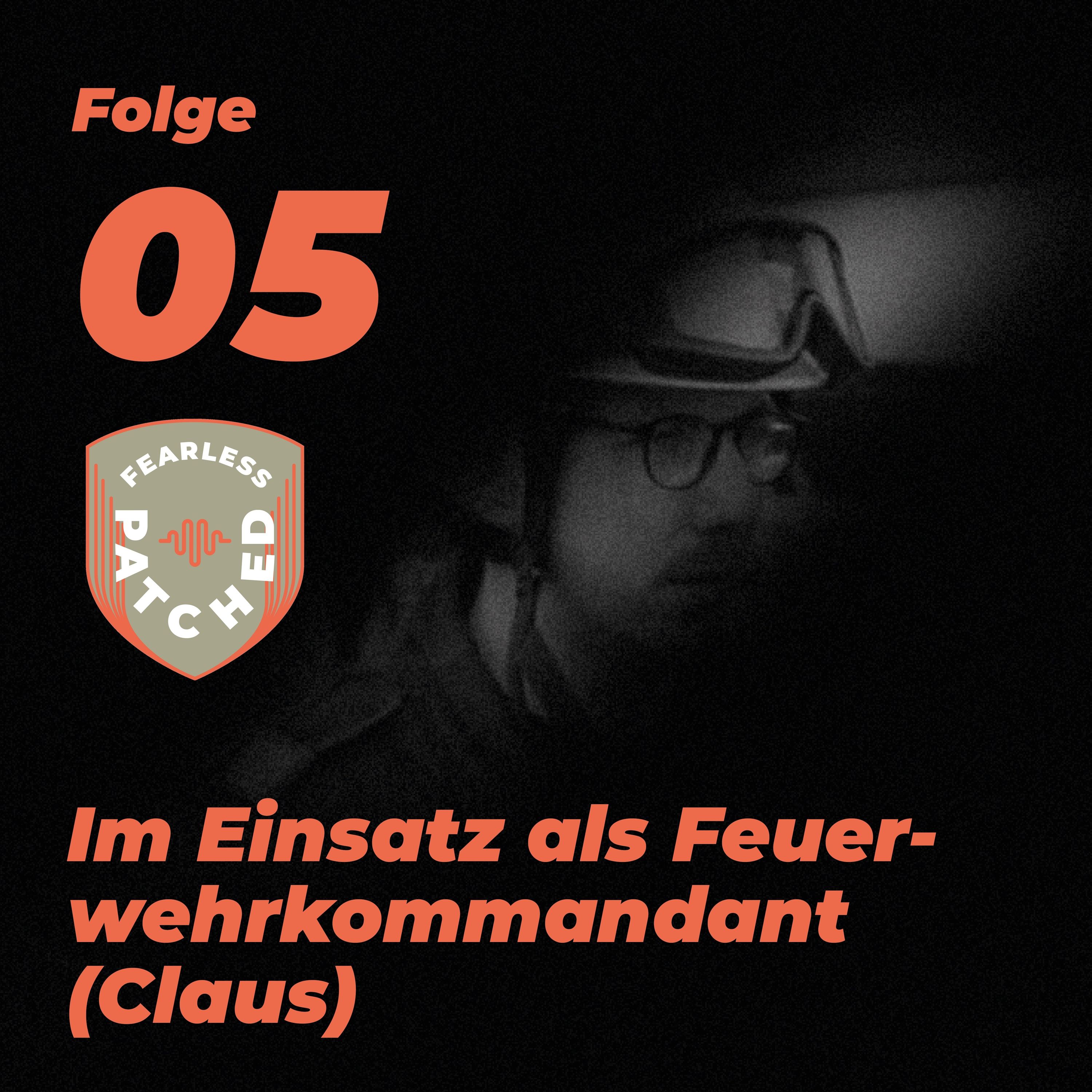 #5 Claus – Feuerwehrkommandant im Einsatz