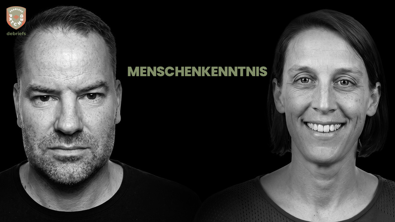 Warum Menschenkenntnis entscheidend ist (Debrief)