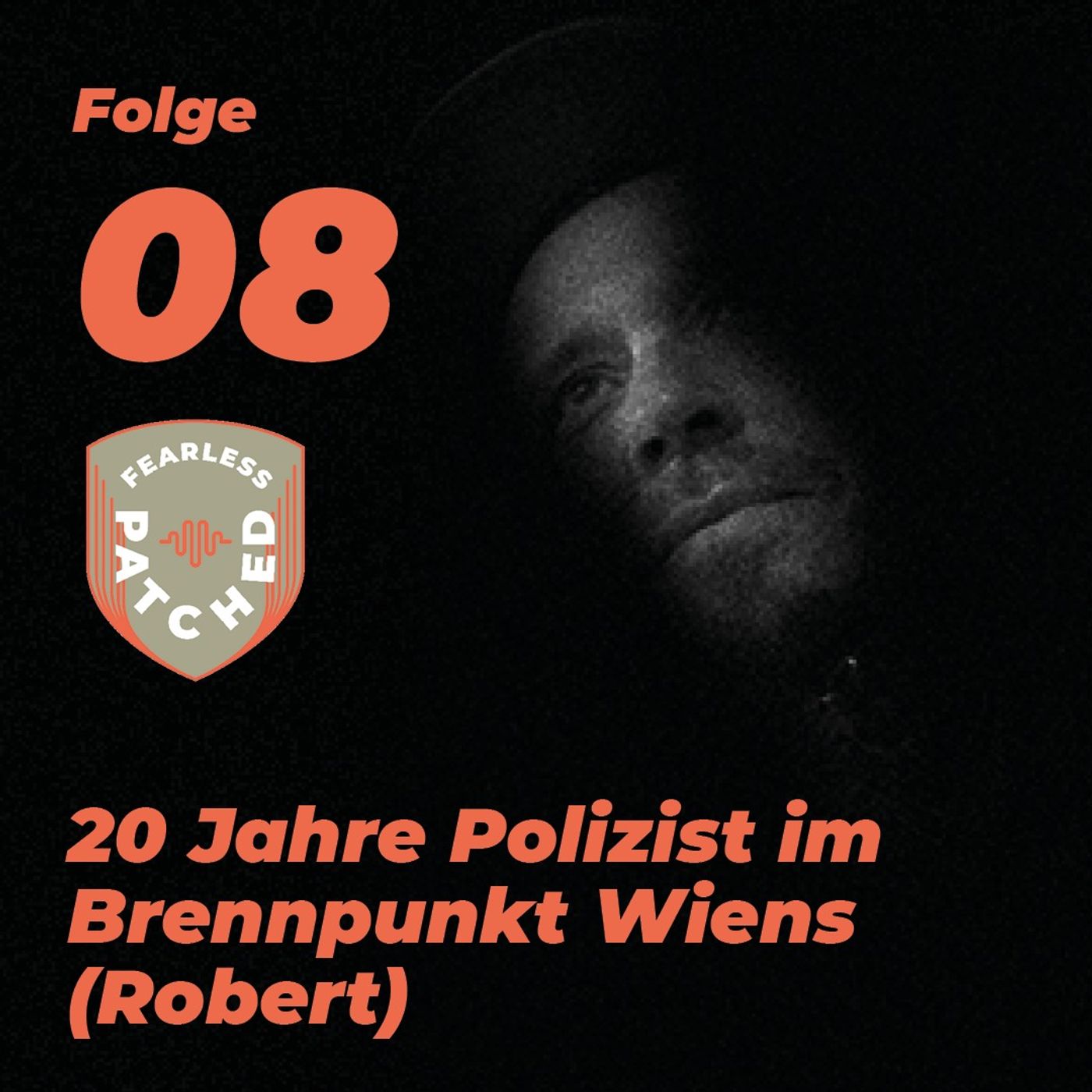 #8 Robert - 20 Jahre Polizist am Praterstern