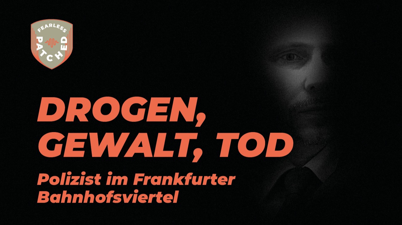 #23 Alexander Glunz - Polizist im Frankfurter Bahnhofsviertel