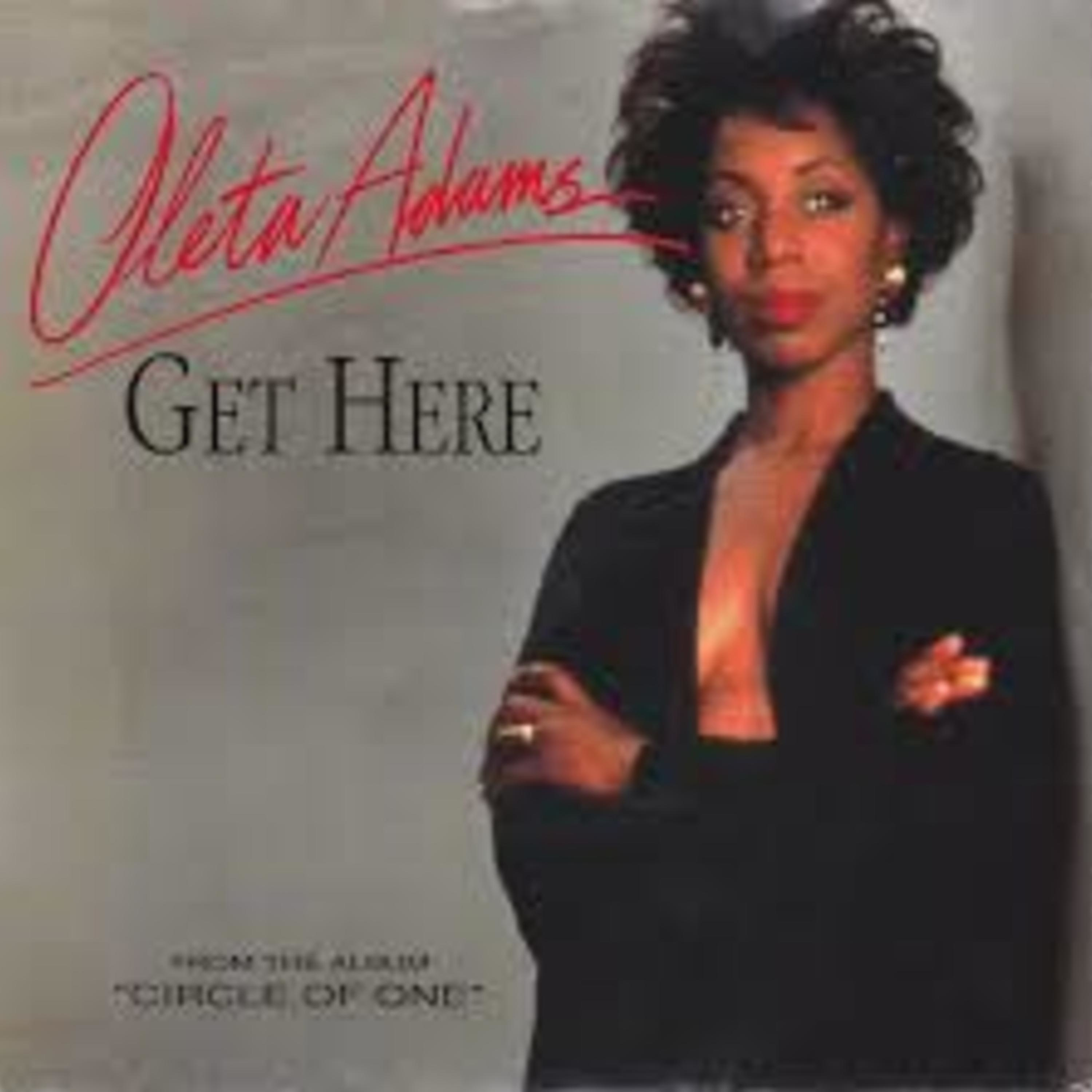 Get Here (If You Can)- Oleta Adams Decomposition