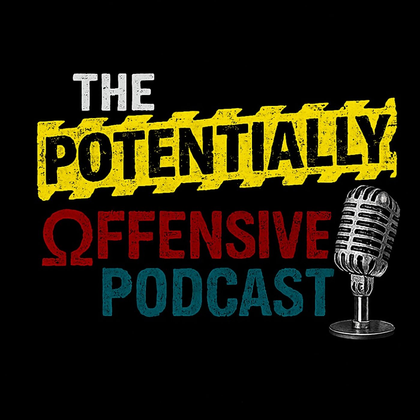 The Potentially Offensive Podcast - Ep 1.5